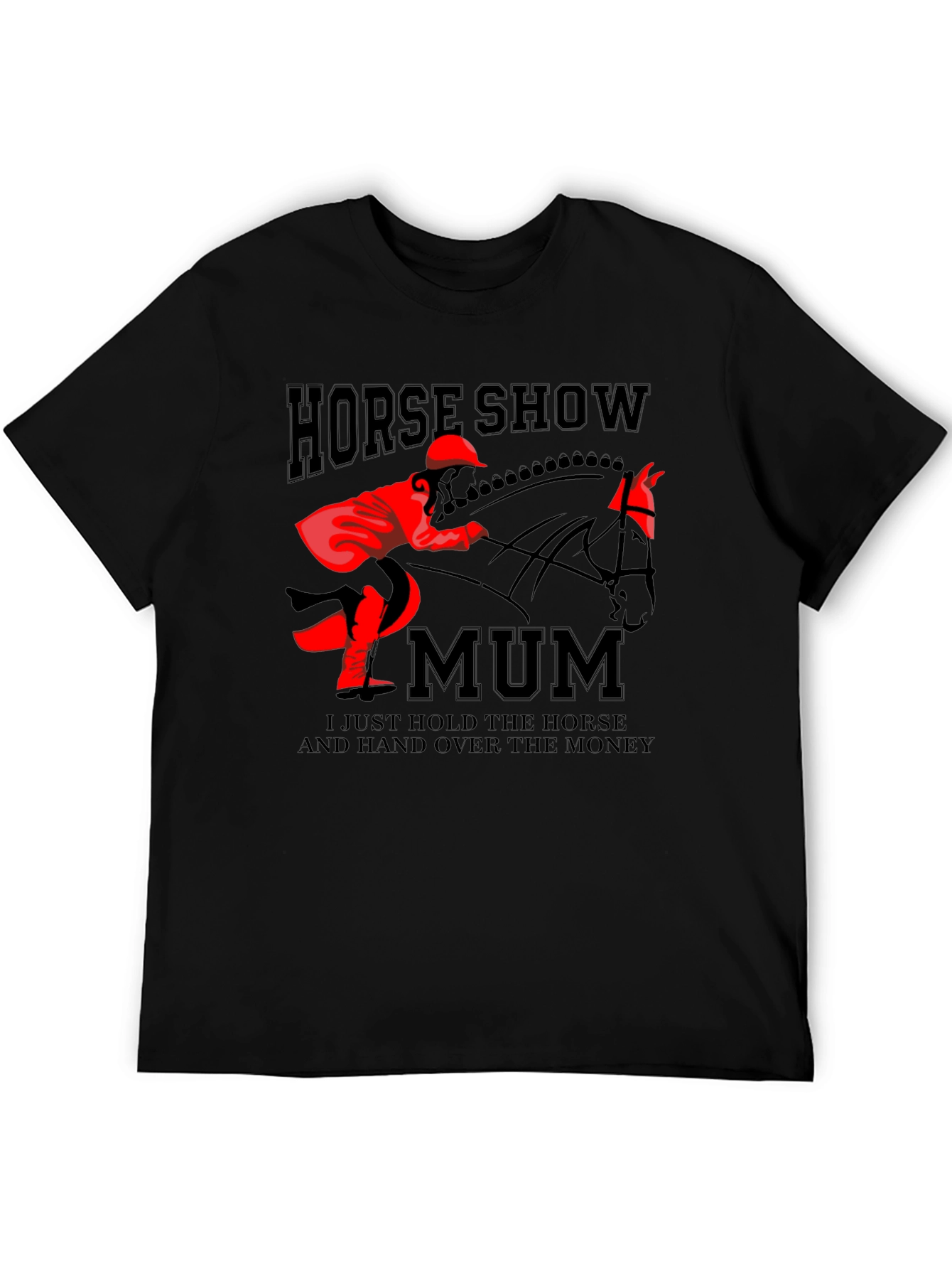 Horse Show Mum T-Shirt