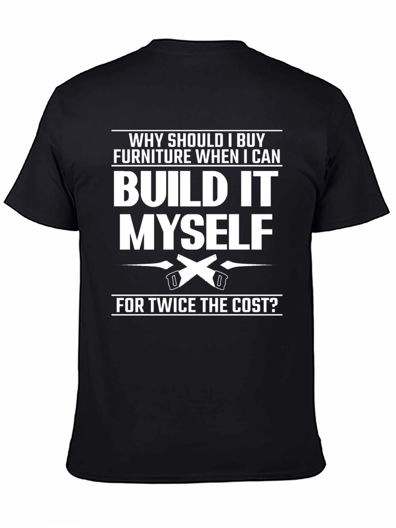 DIY Build It Myself Funny T-Shirt