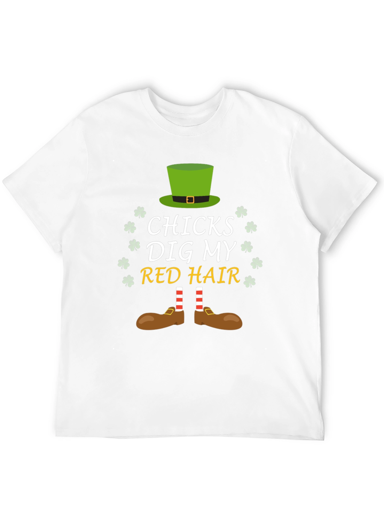 Chicks Dig My Red Hair St. Patricks Day T-Shirt