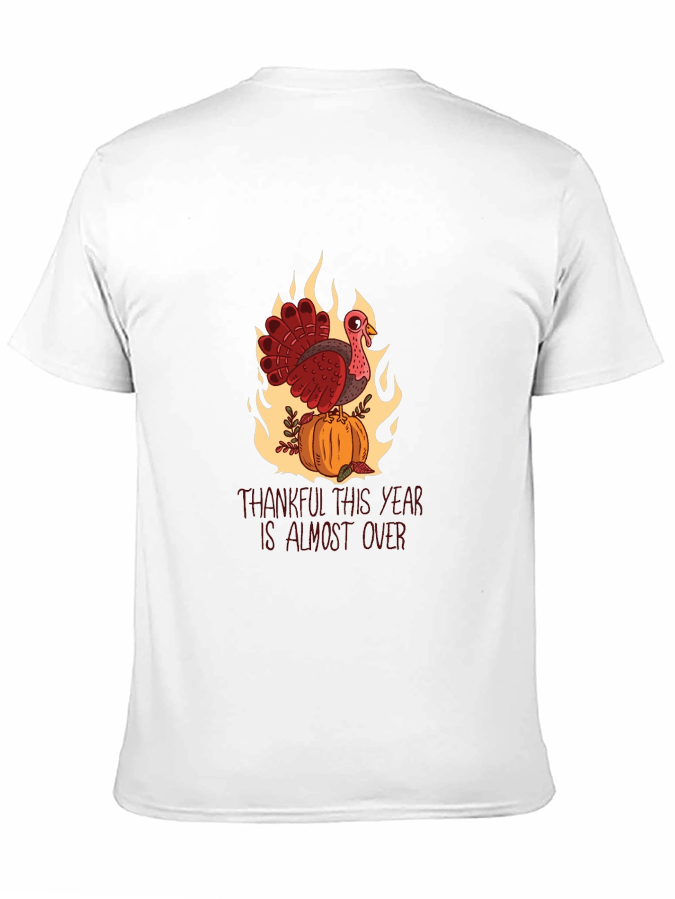 Thankful This Year Is Almost Over Tee