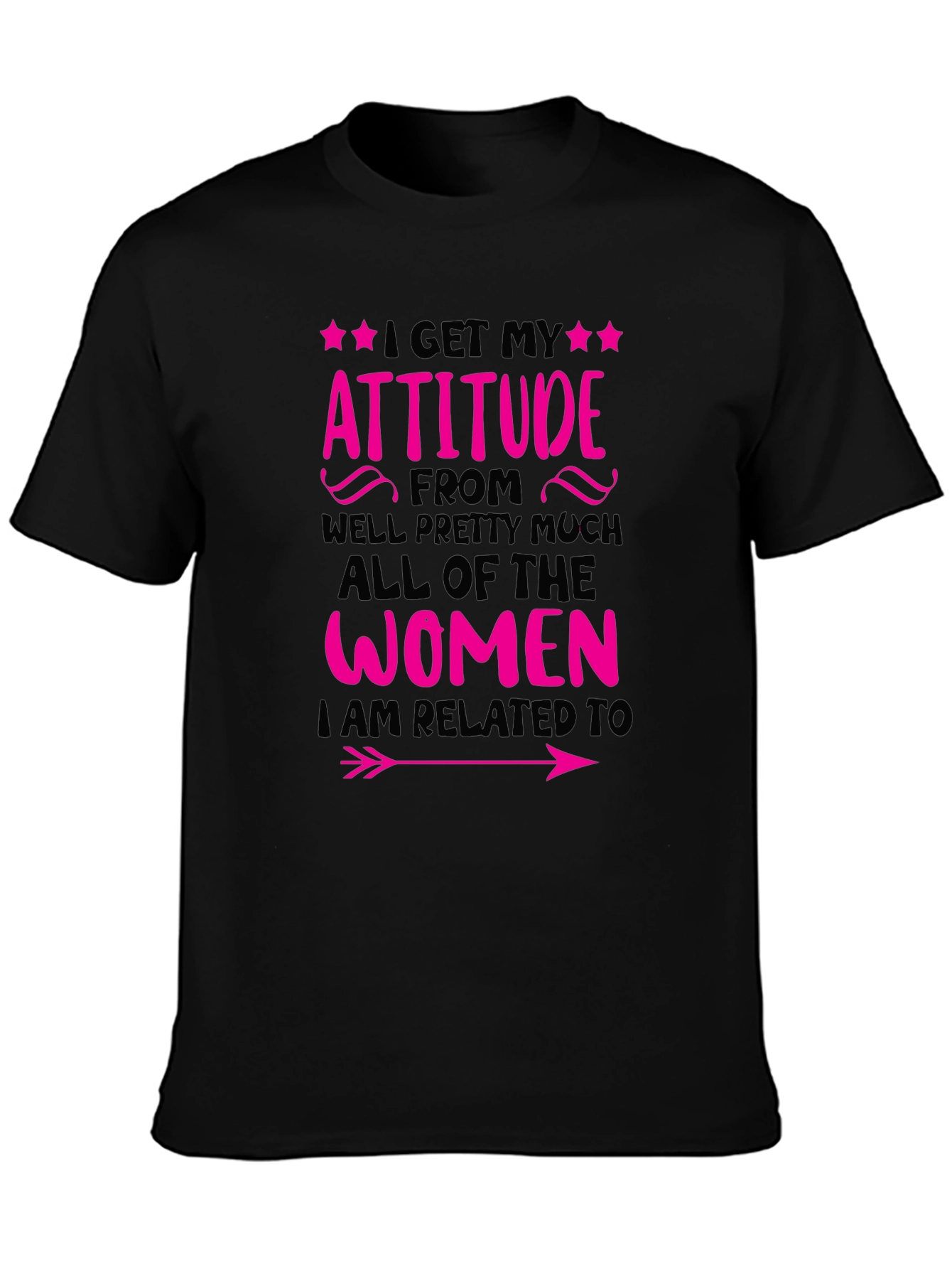 Attitude Women Related To T-Shirt