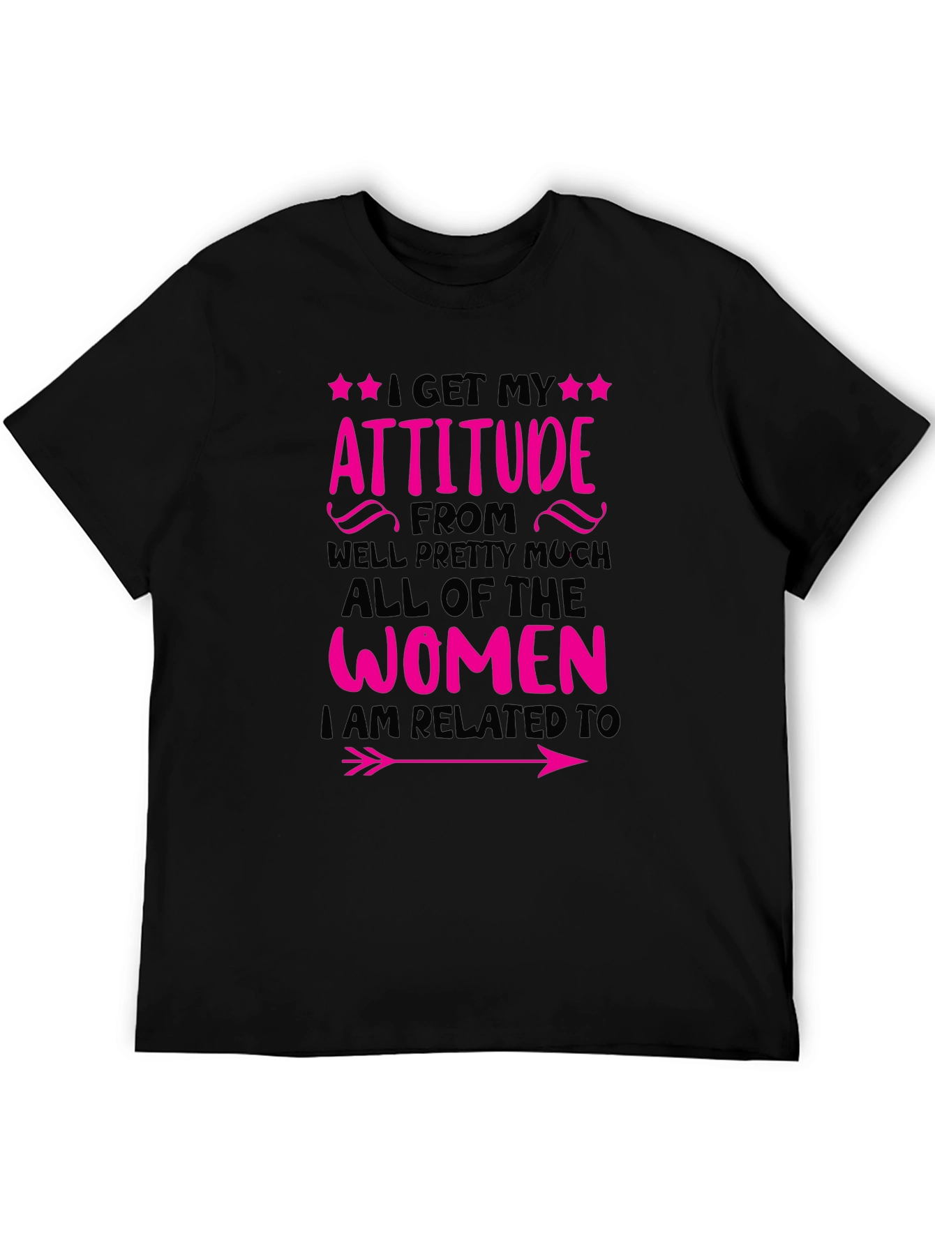 Attitude Women Related To T-Shirt