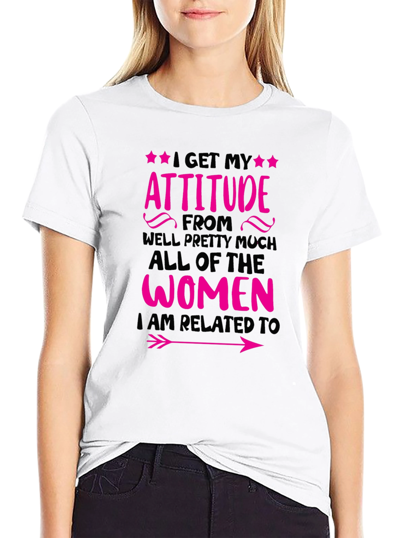 Attitude Women Related To T-Shirt