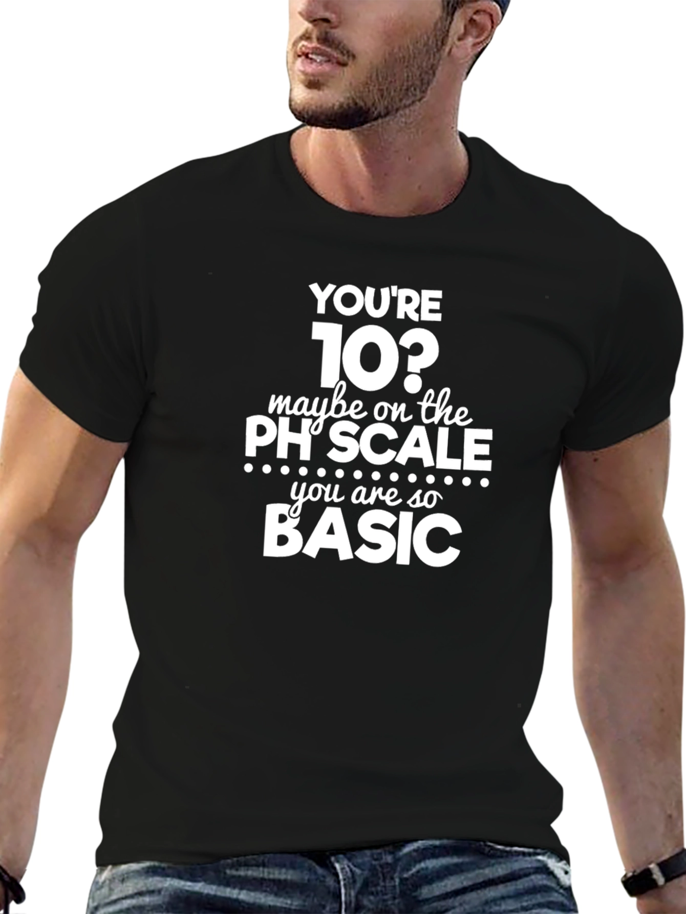 Funny Basic T-Shirt - pH Scale Humor