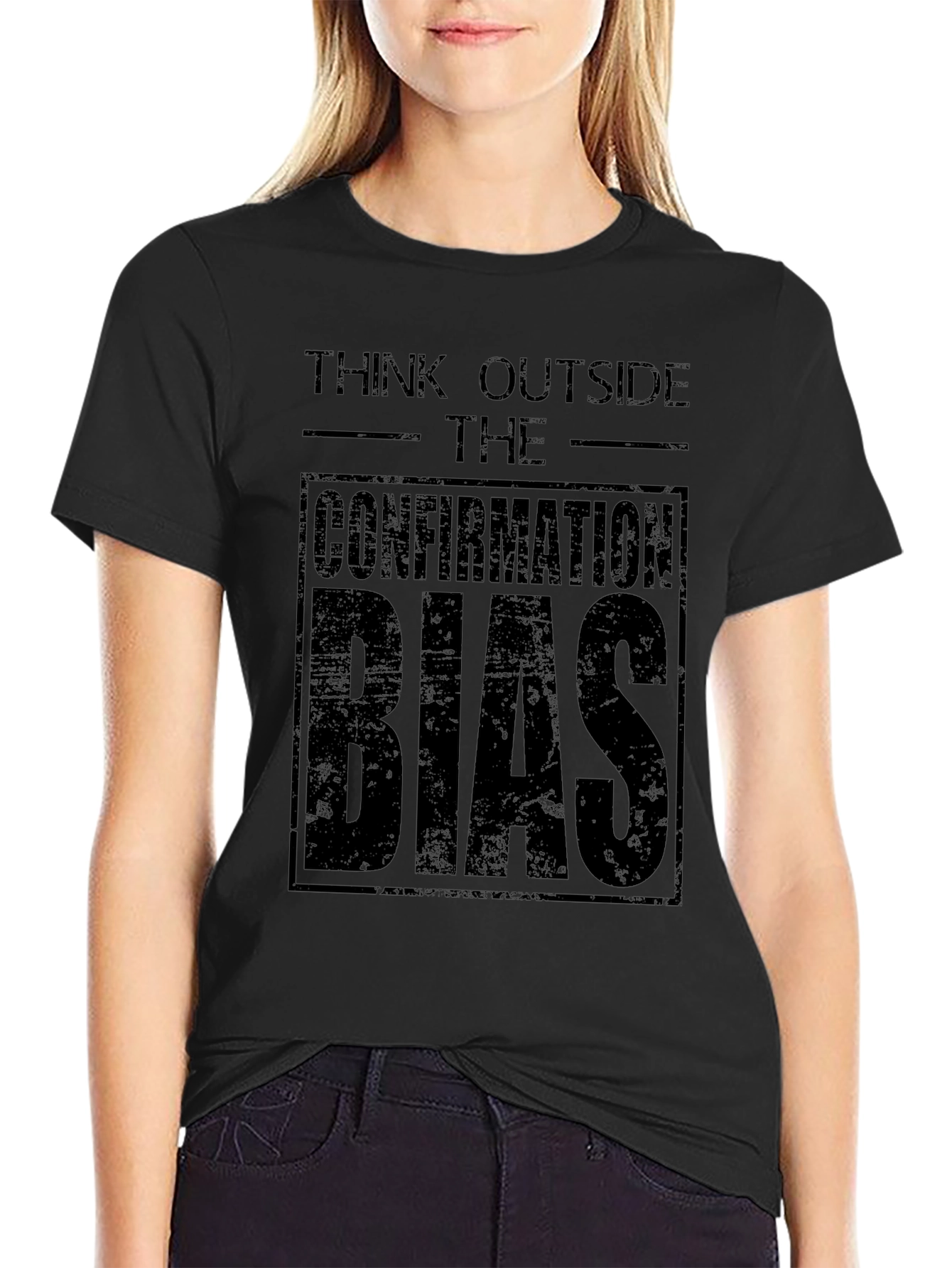 Think Outside The Confirmation Bias - Black T-Shirt