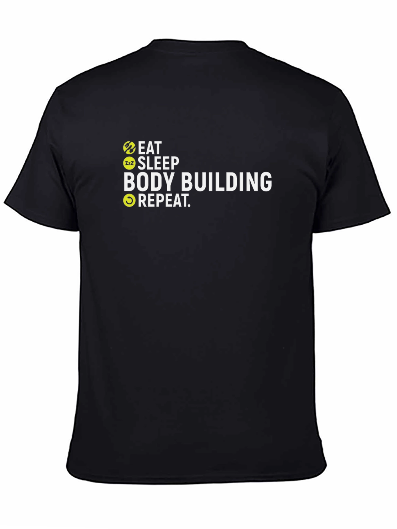 Eat Sleep Bodybuilding Repeat T-Shirt