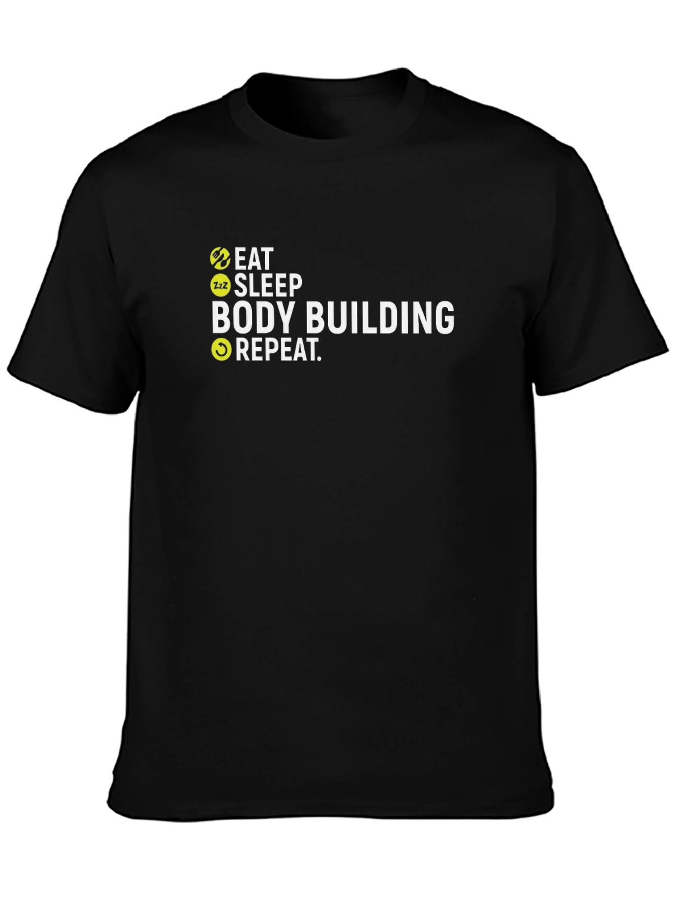 Eat Sleep Bodybuilding Repeat T-Shirt