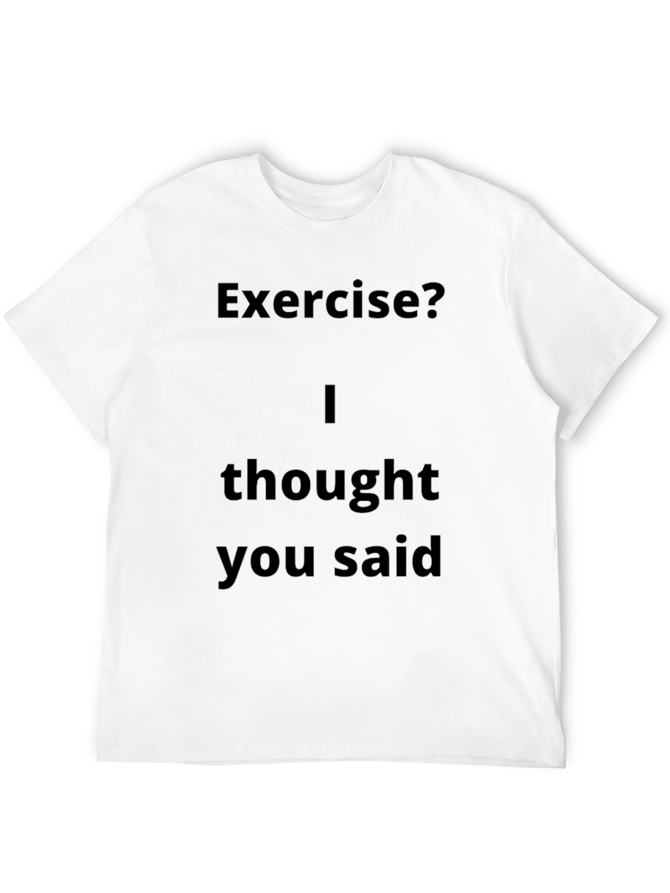 Funny Exercise? T-Shirt - Lazy Humor Tee