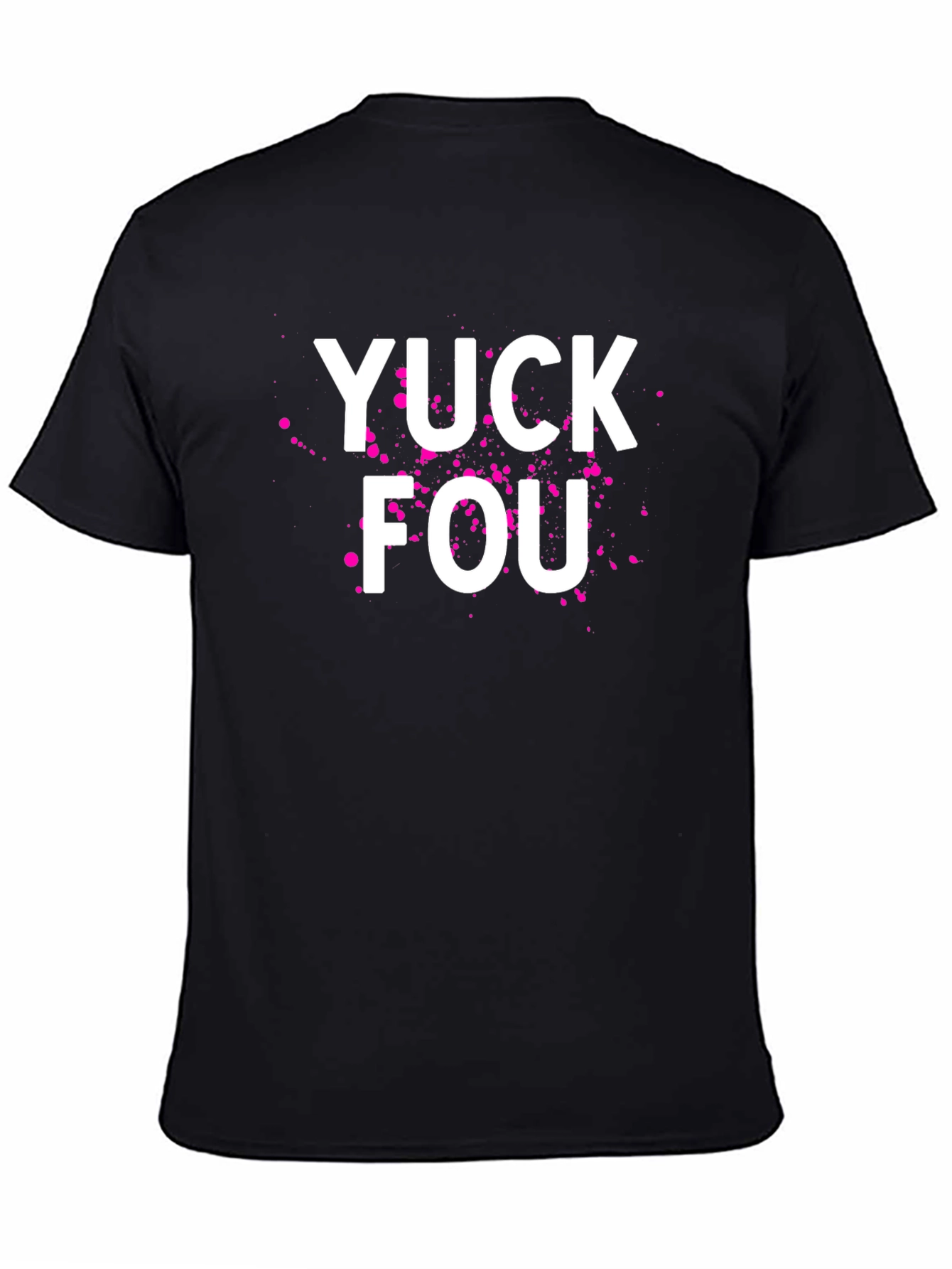YUCK FOU Graphic Tee - Bold Statement T-Shirt