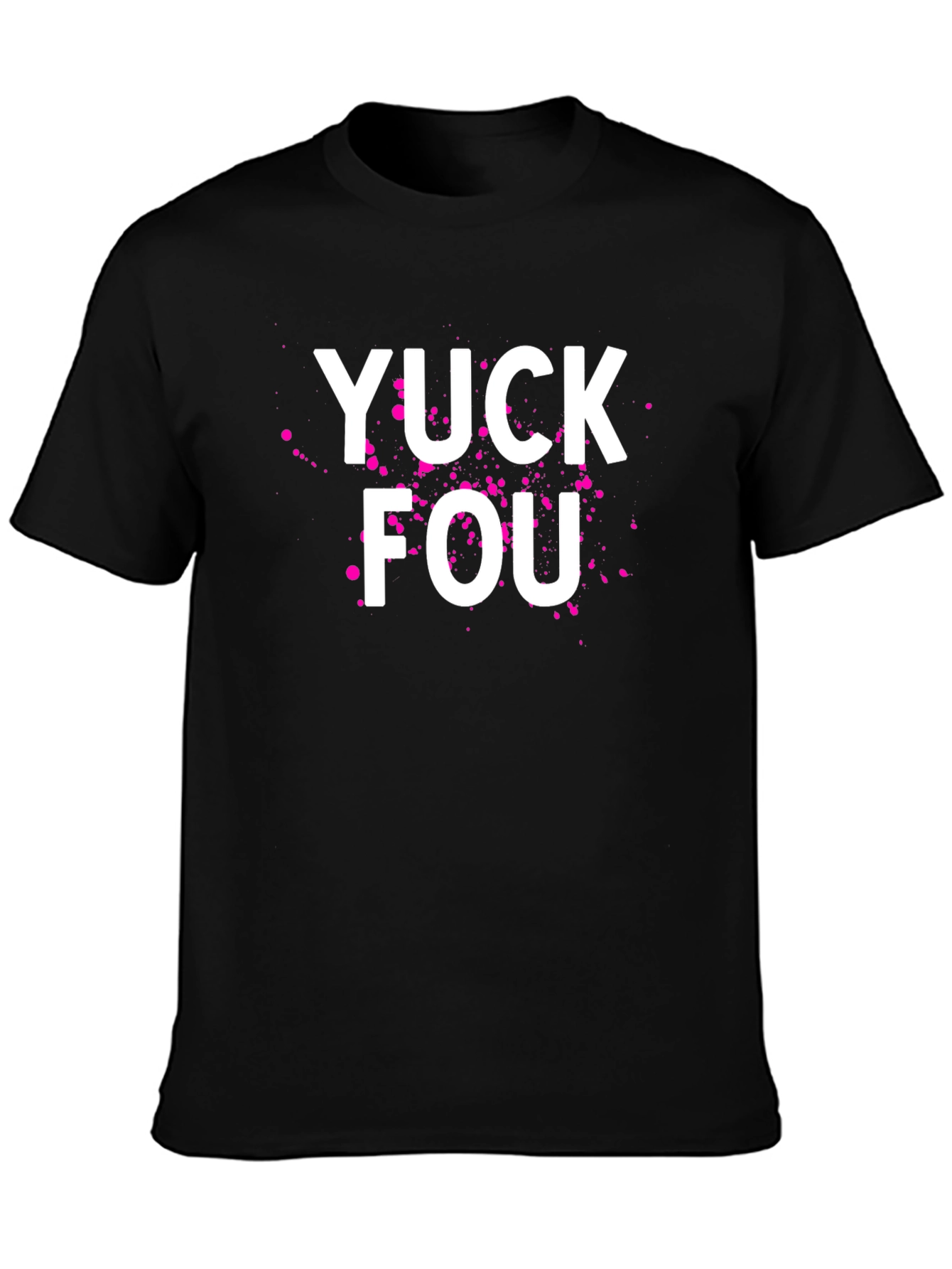 YUCK FOU Graphic Tee - Bold Statement T-Shirt