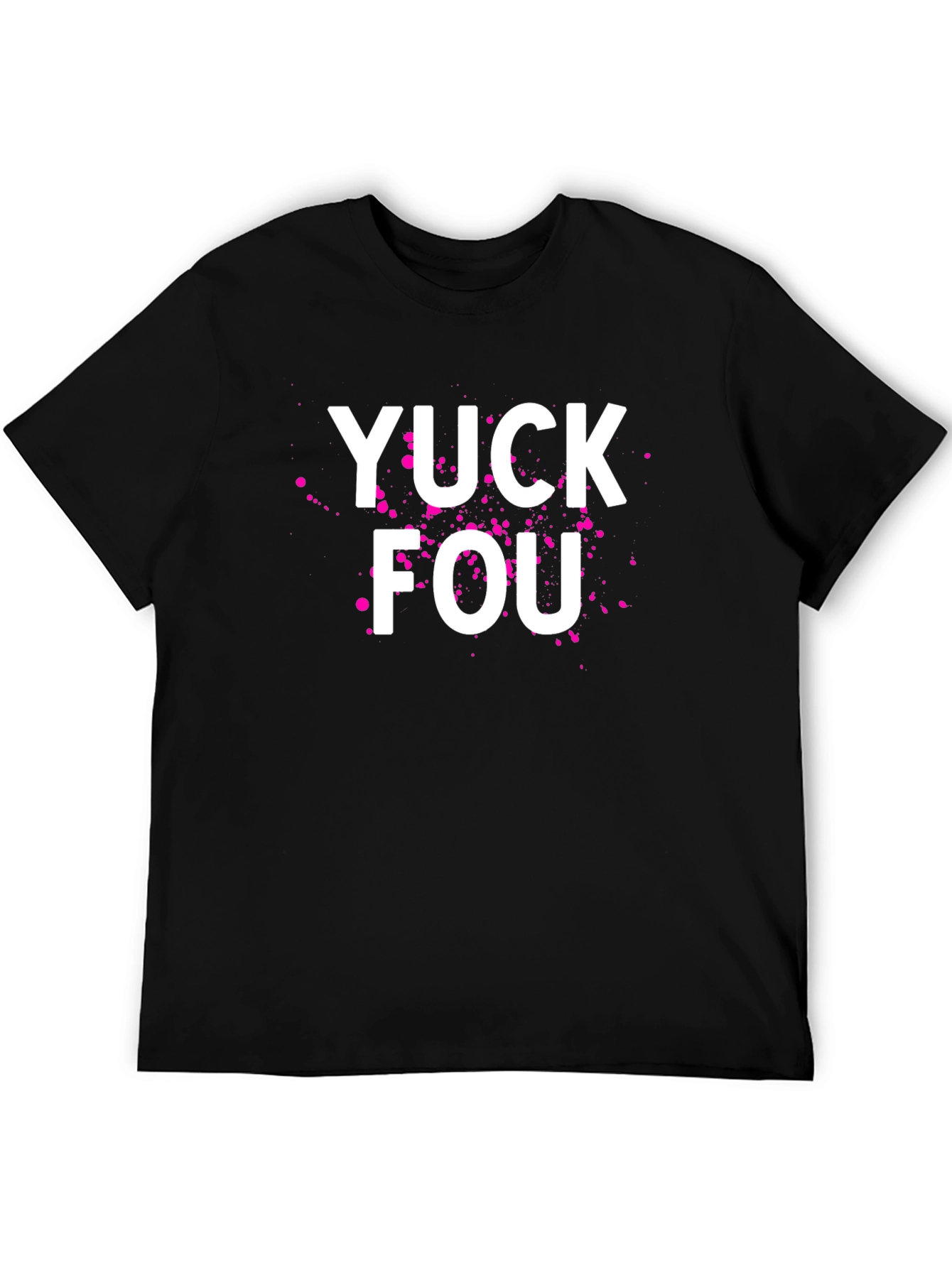 YUCK FOU Graphic Tee - Bold Statement T-Shirt