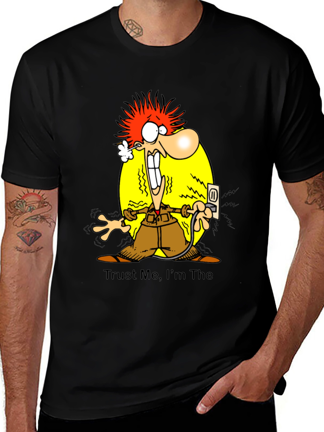 Trust Me Im The Electrician Funny T-Shirt