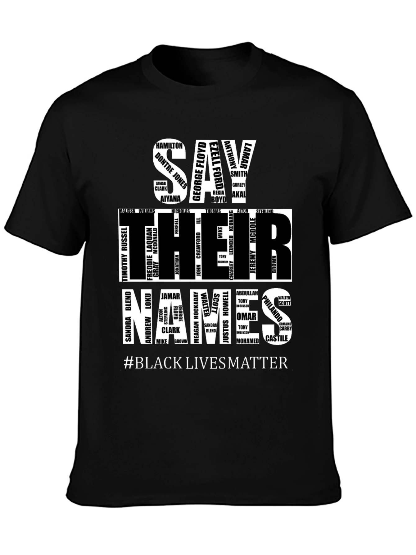 Say Their Names T-Shirt Black Lives Matter