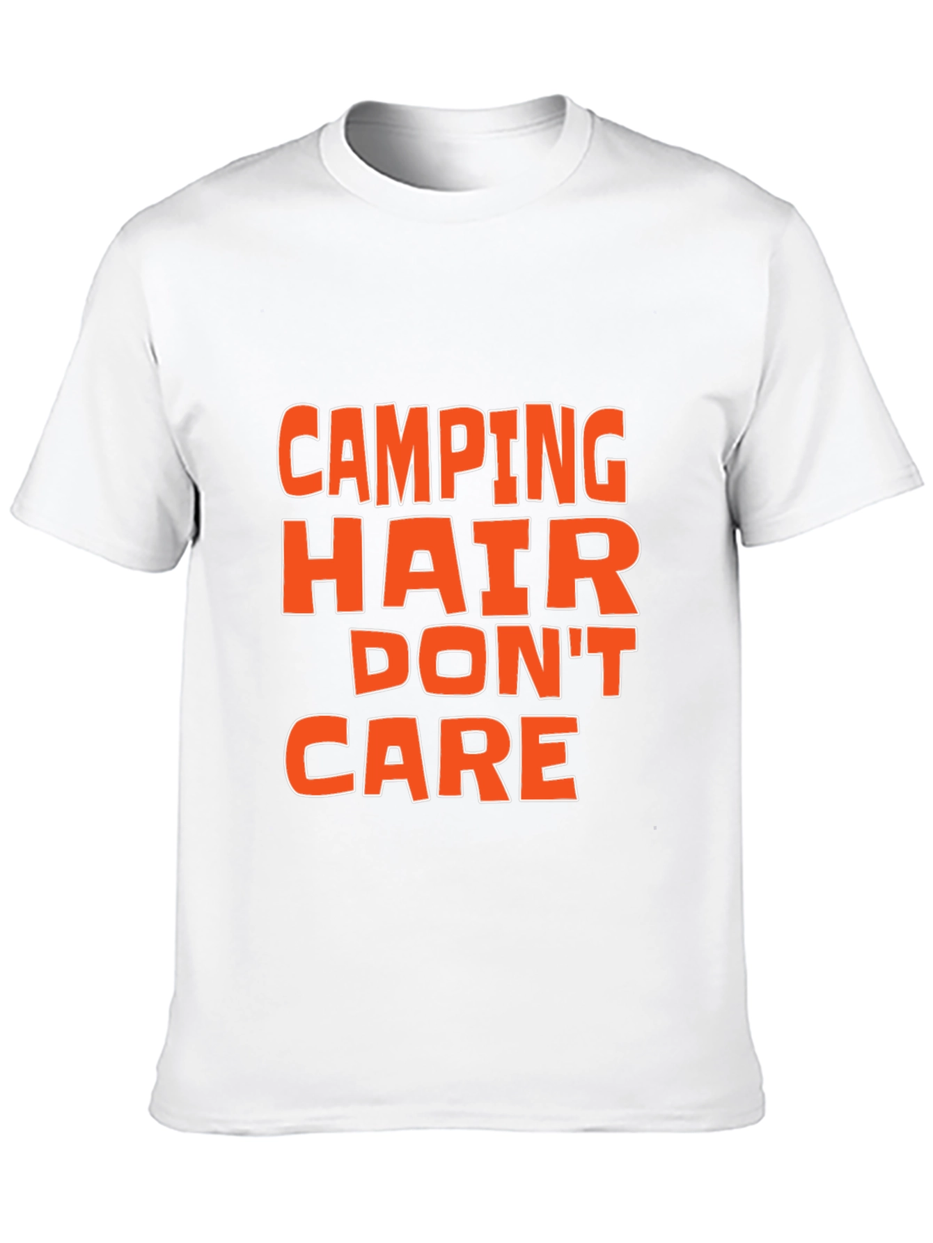 Camping Hair Dont Care T-Shirt