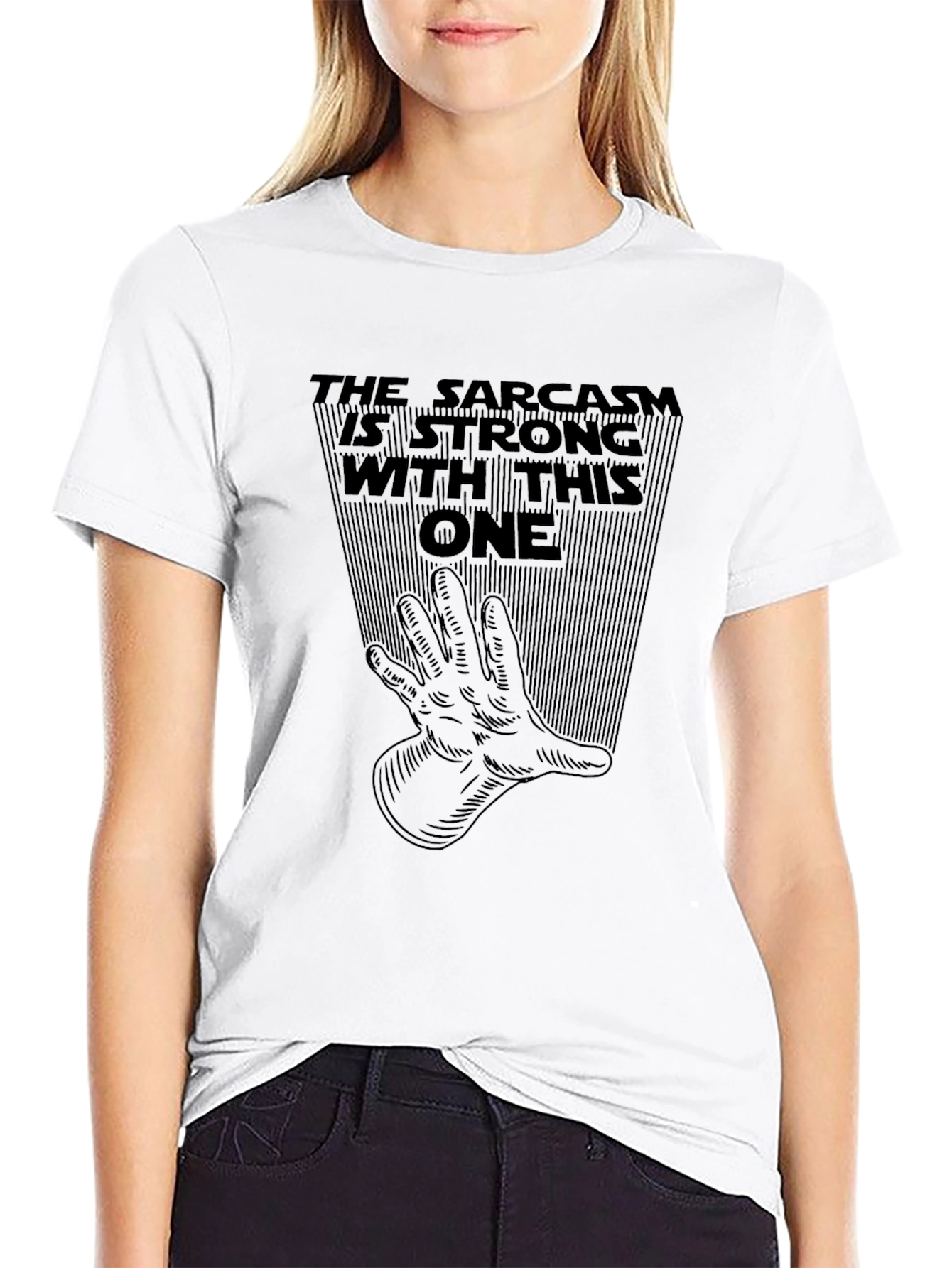 Sarcasm is Strong T-Shirt