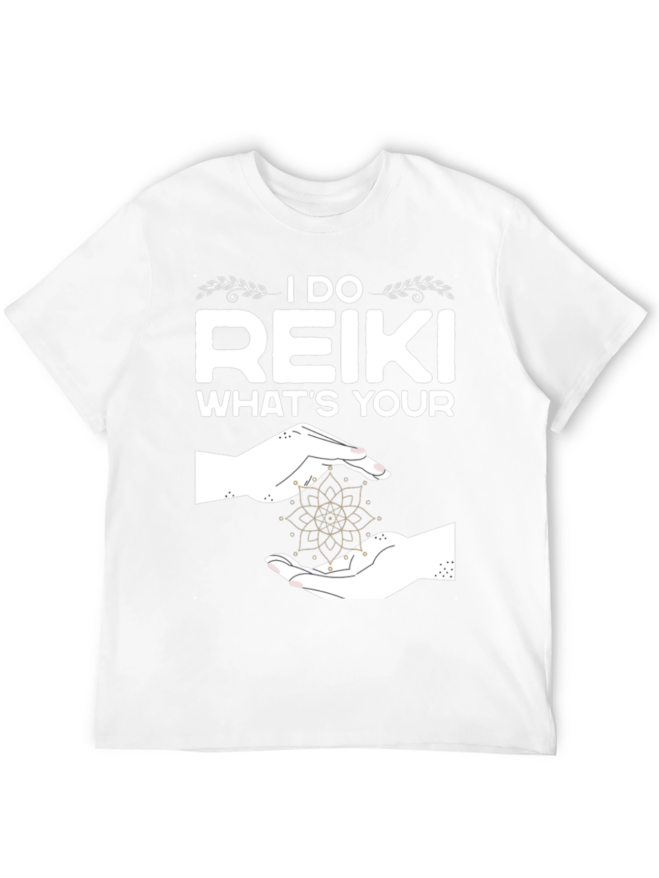 I Do Reiki T-Shirt - Spiritual Energy Healing Shirt