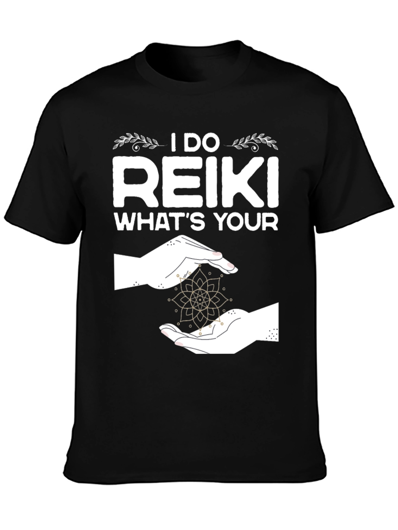 I Do Reiki T-Shirt - Spiritual Energy Healing Shirt