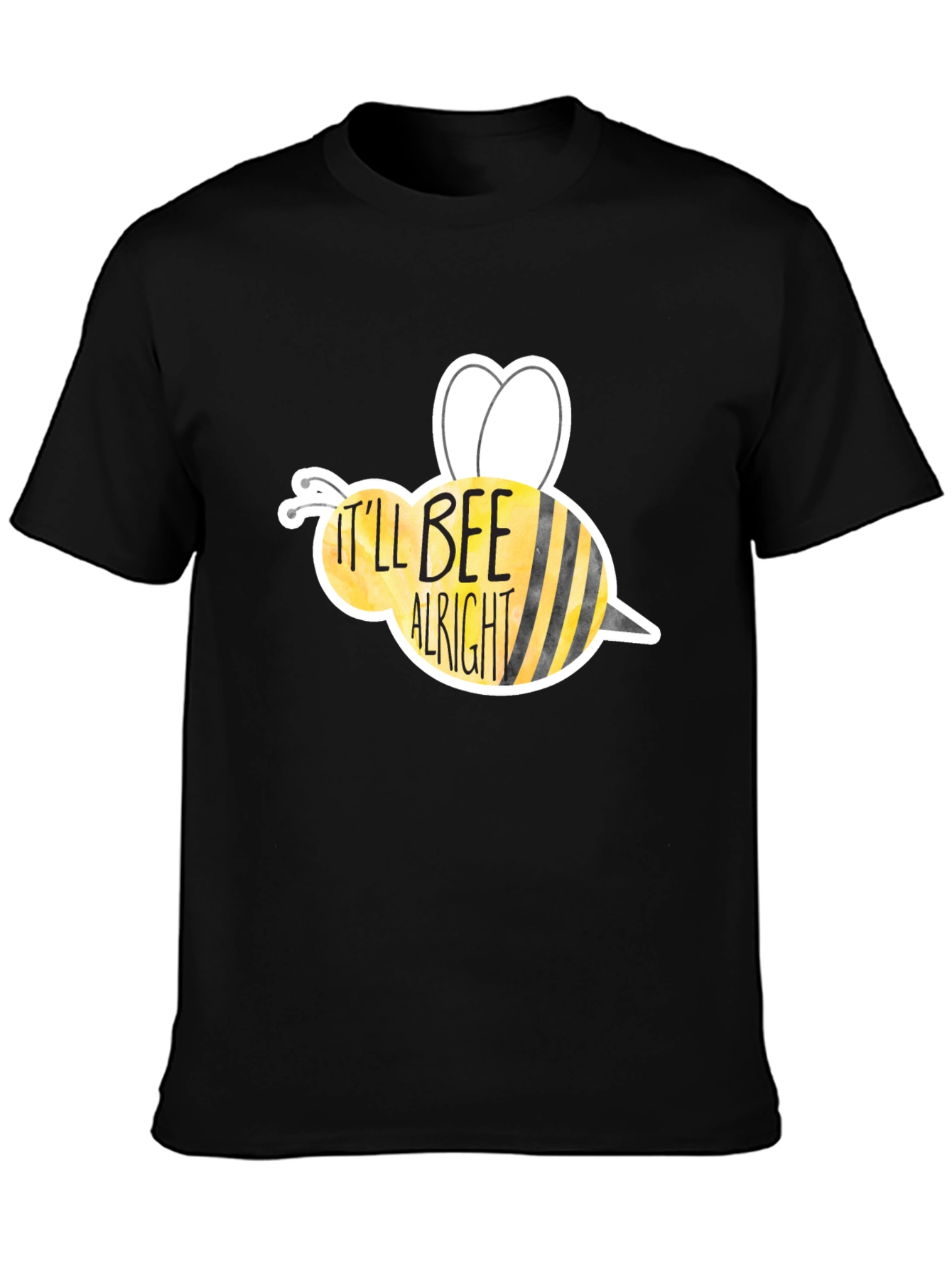 Itll BEE Alright T-Shirt - Motivational Bee Graphic Tee