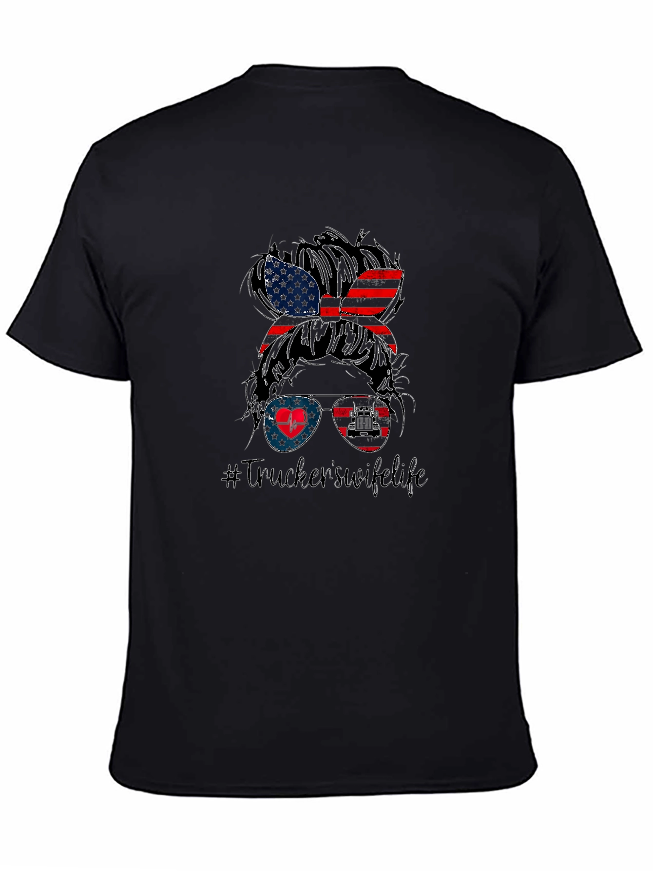 Trucker Wife Life Messy Bun T-Shirt