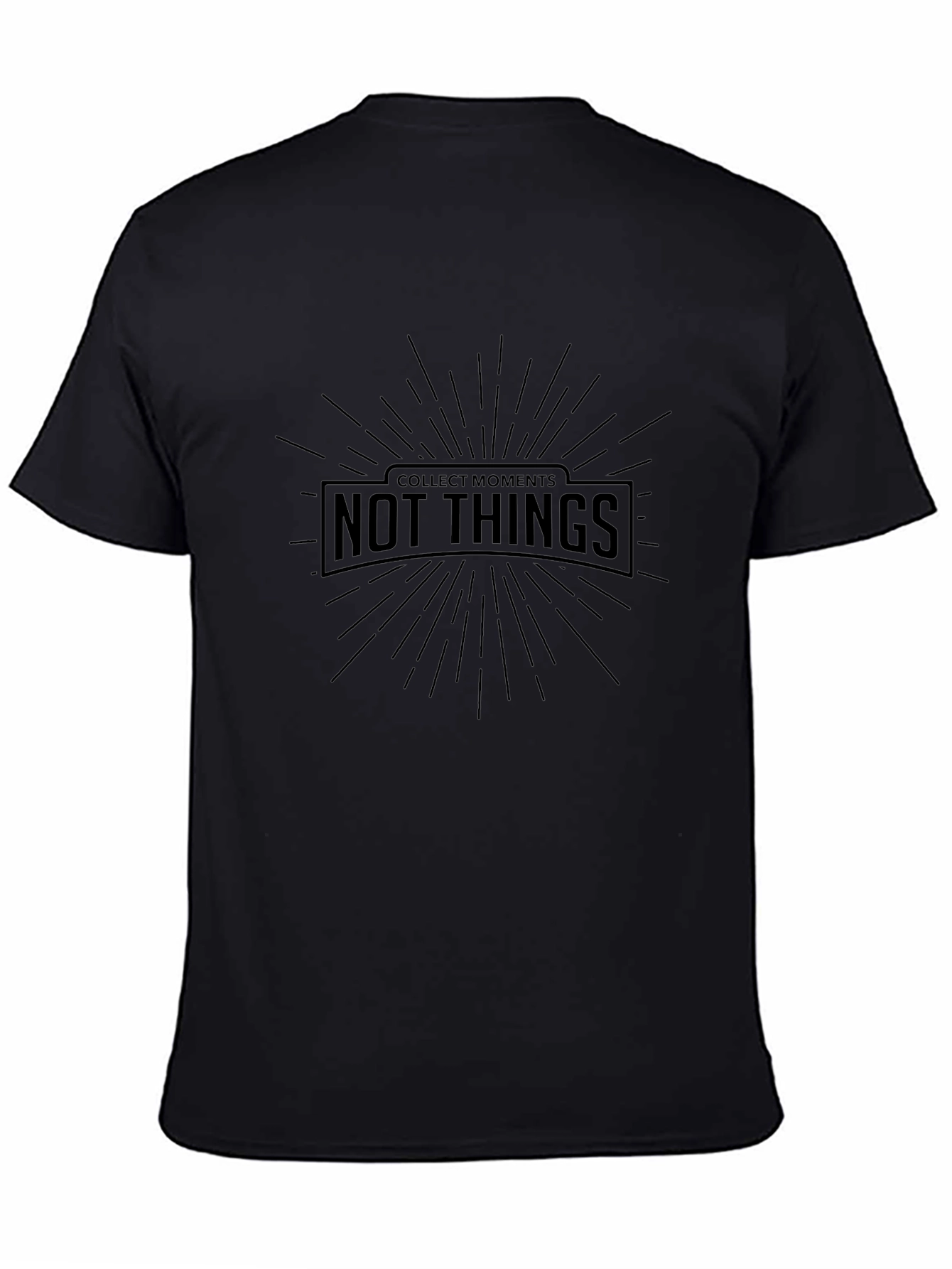 Collect Moments Not Things Black Graphic Tee