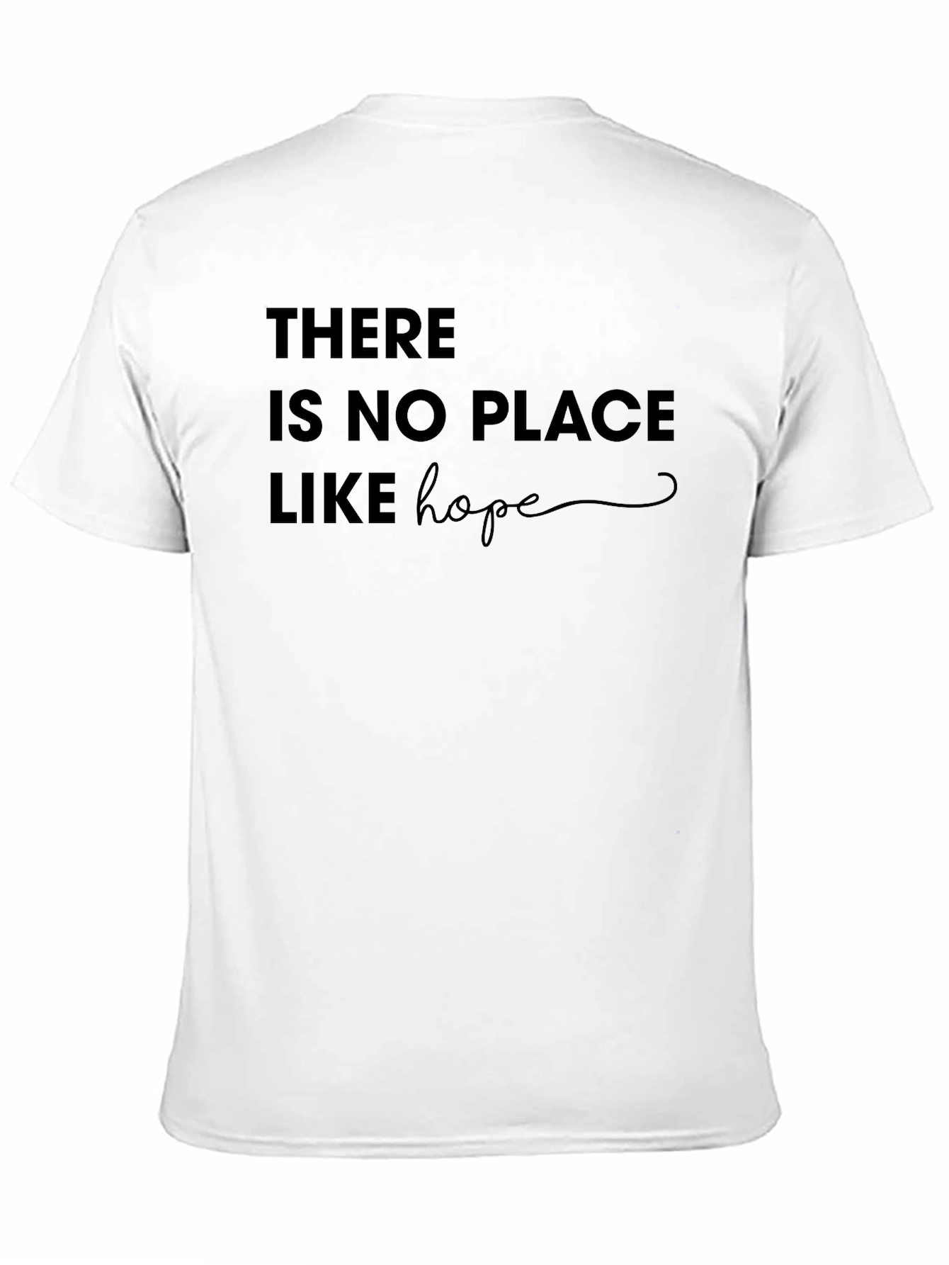 Hopeful Message T-Shirt