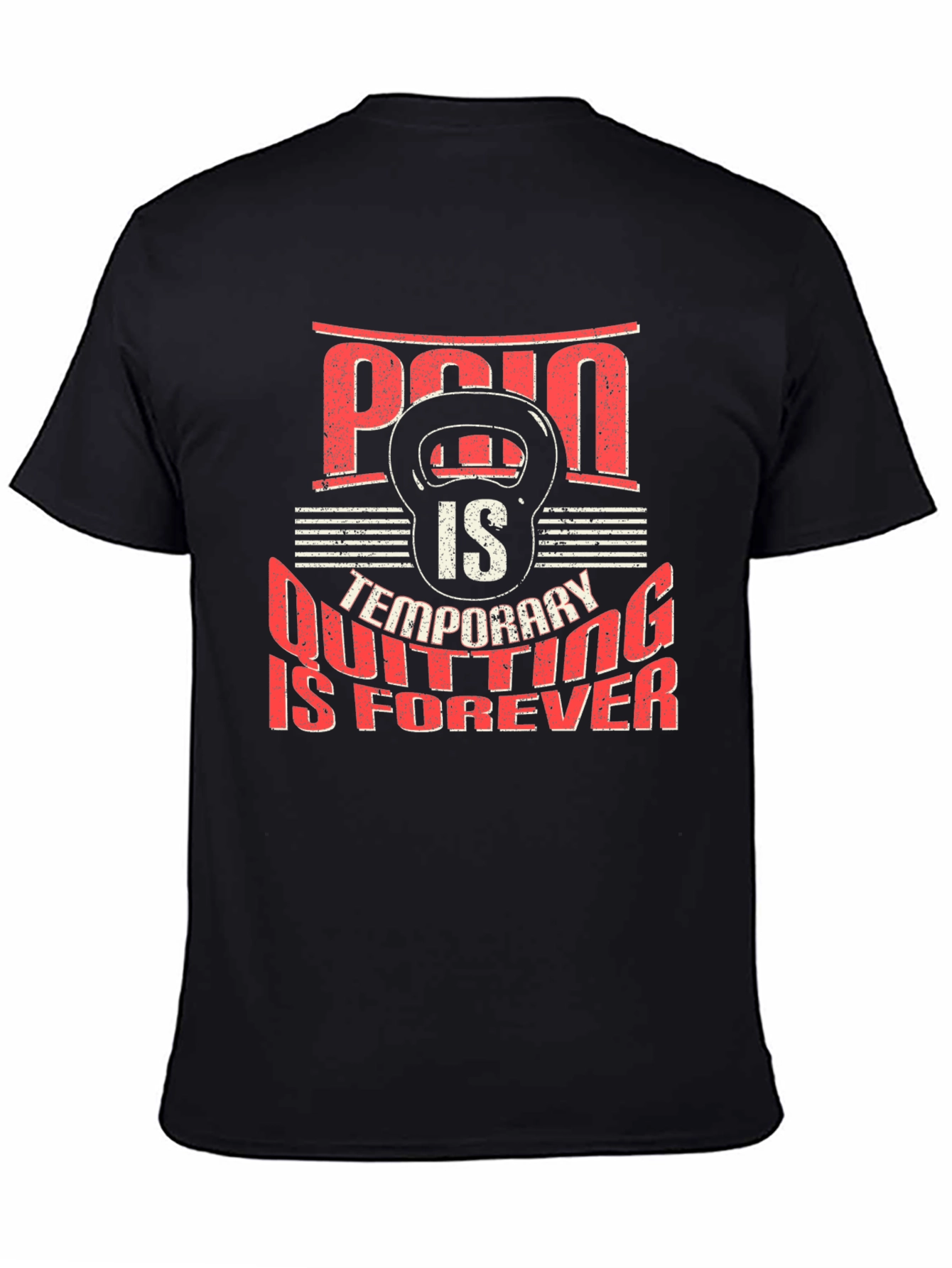 Pain is Temporary Graphic T-Shirt