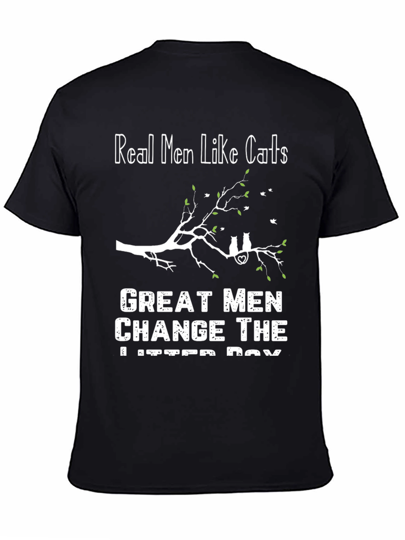 Real Men Like Cats T-Shirt Funny Cat Lover Tee