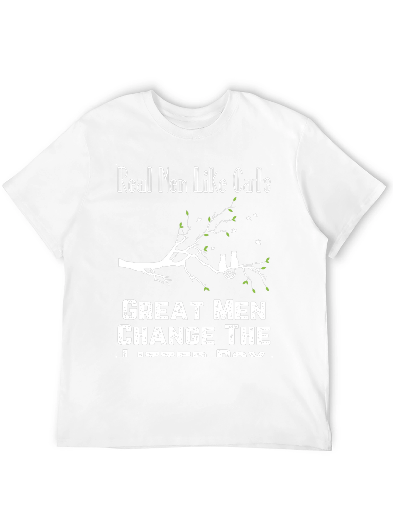 Real Men Like Cats T-Shirt Funny Cat Lover Tee