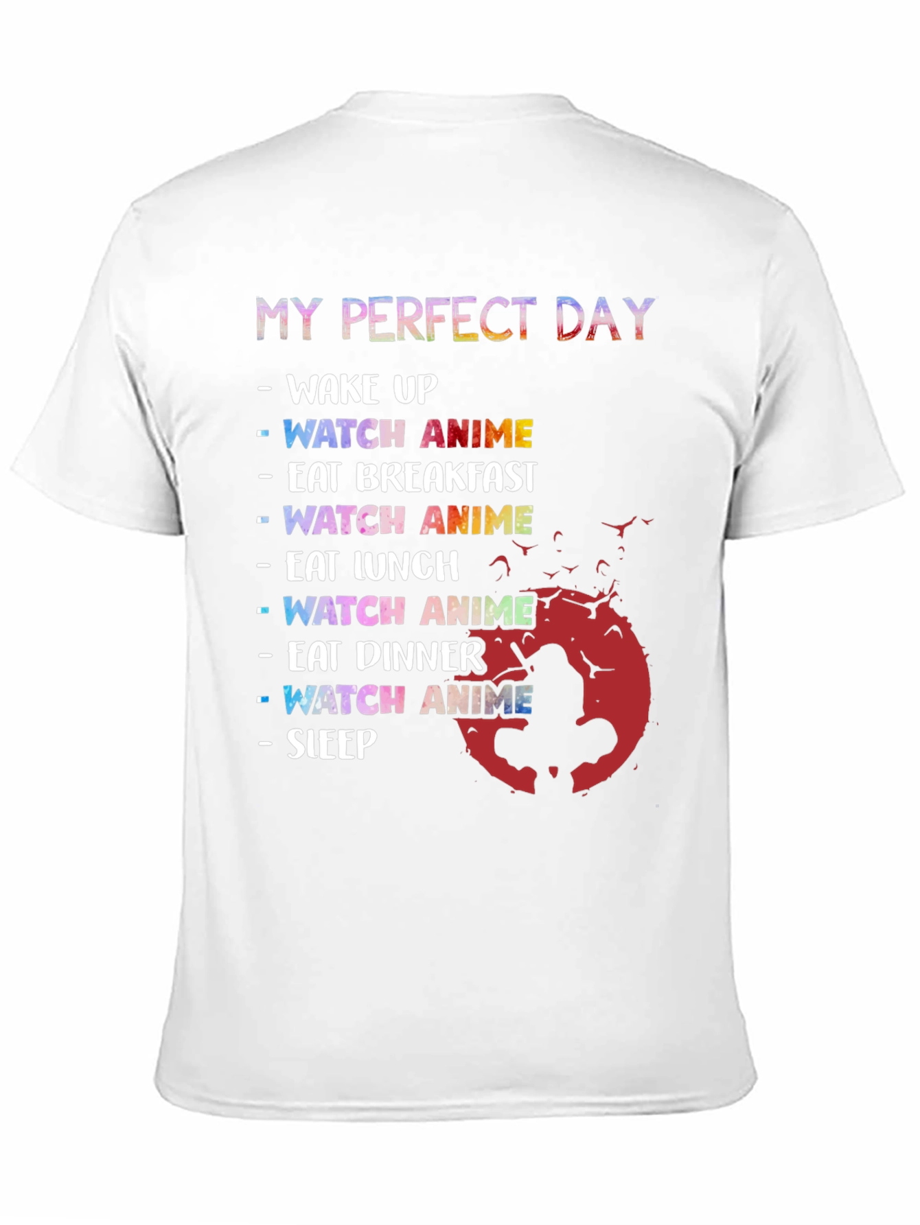 Anime Lovers Perfect Day T-Shirt