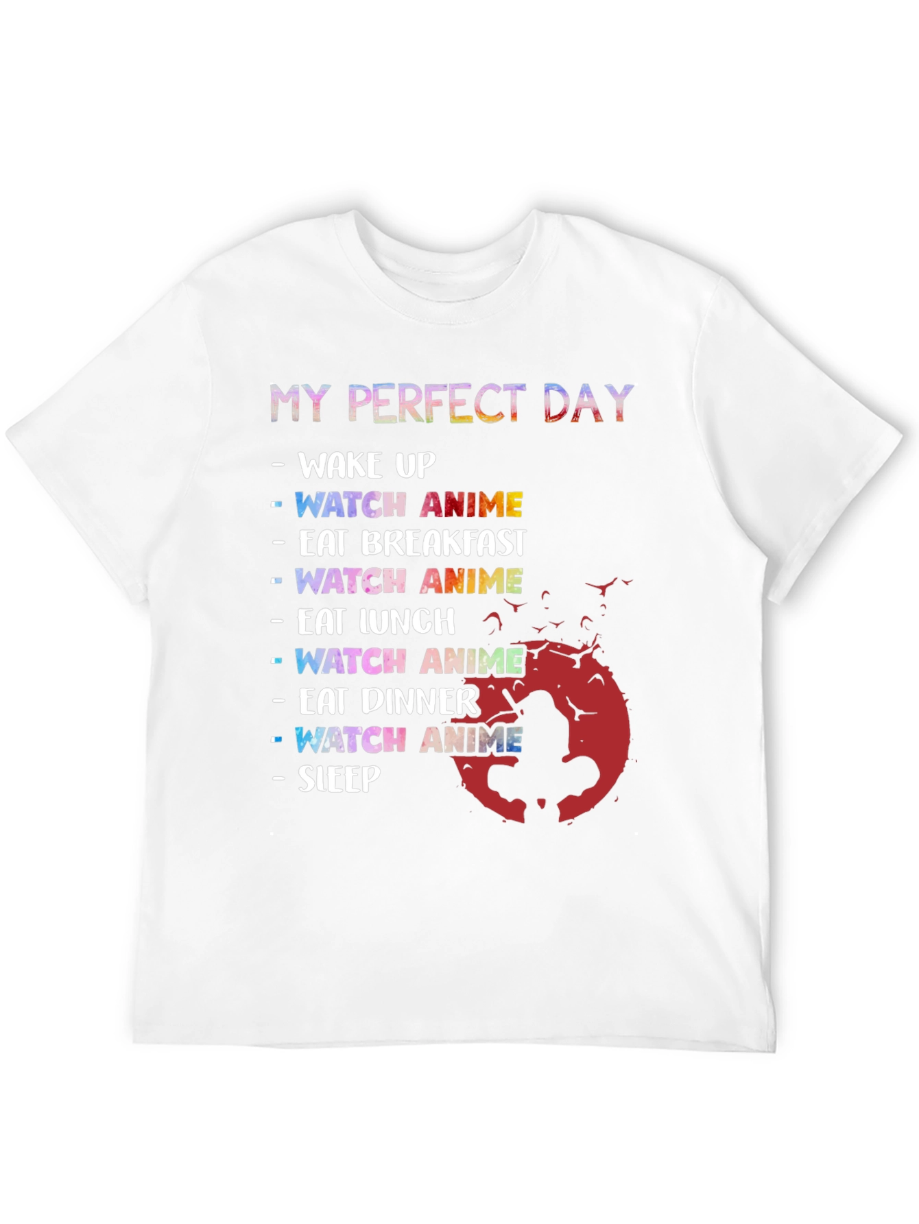 Anime Lovers Perfect Day T-Shirt