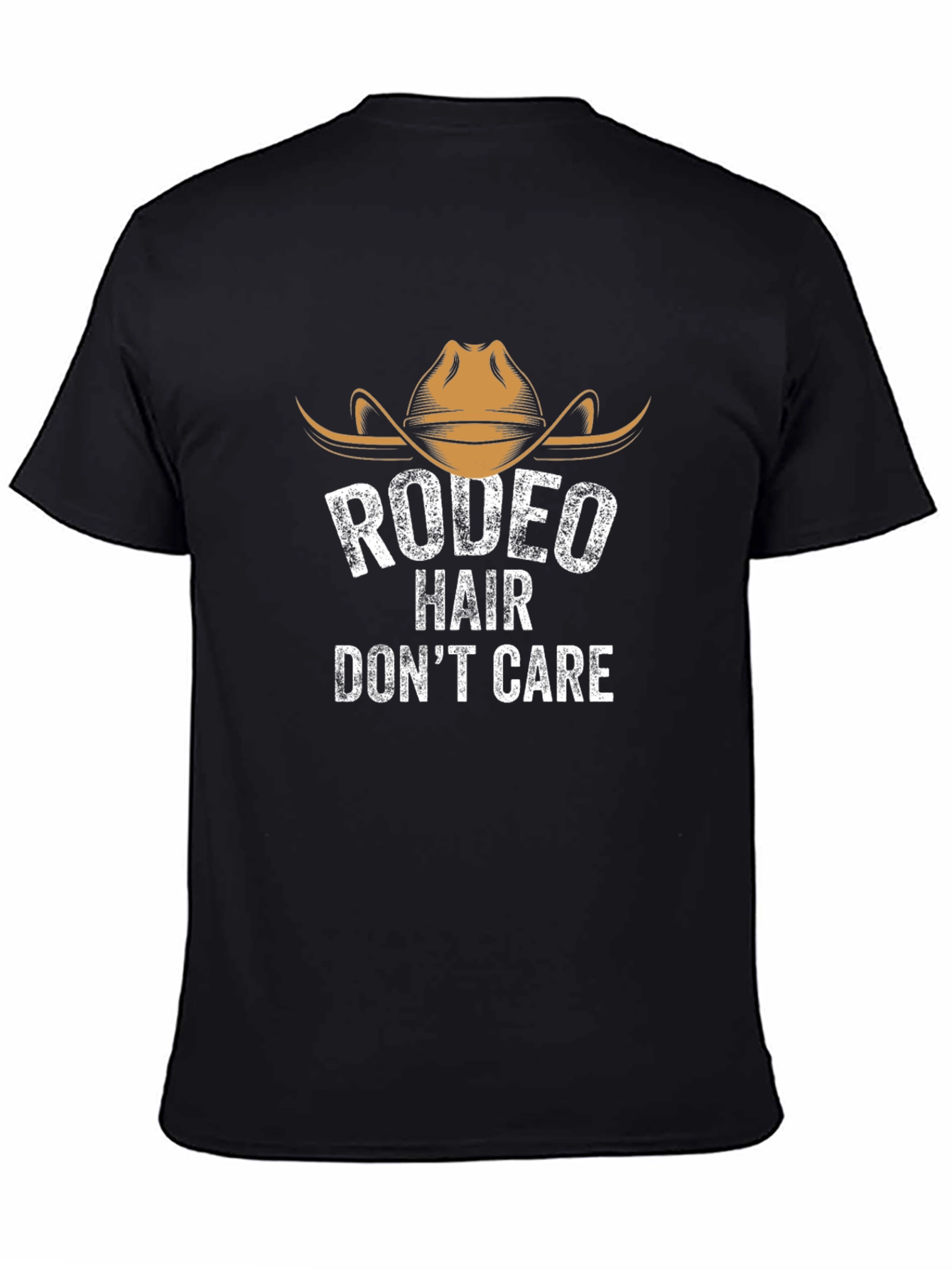Rodeo Hair Dont Care T-Shirt - Cowboy Hat Tee