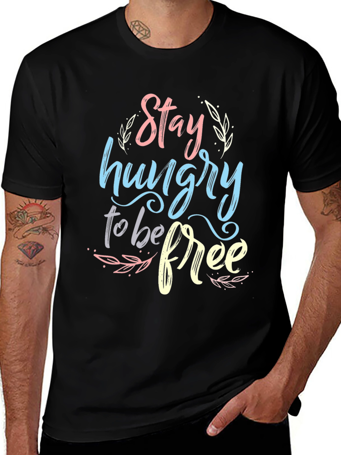 Stay Hungry To Be Free Graphic T-Shirt - Black