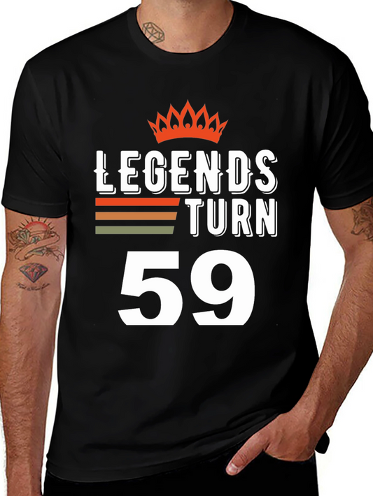 Legends Turn 59 T-Shirt