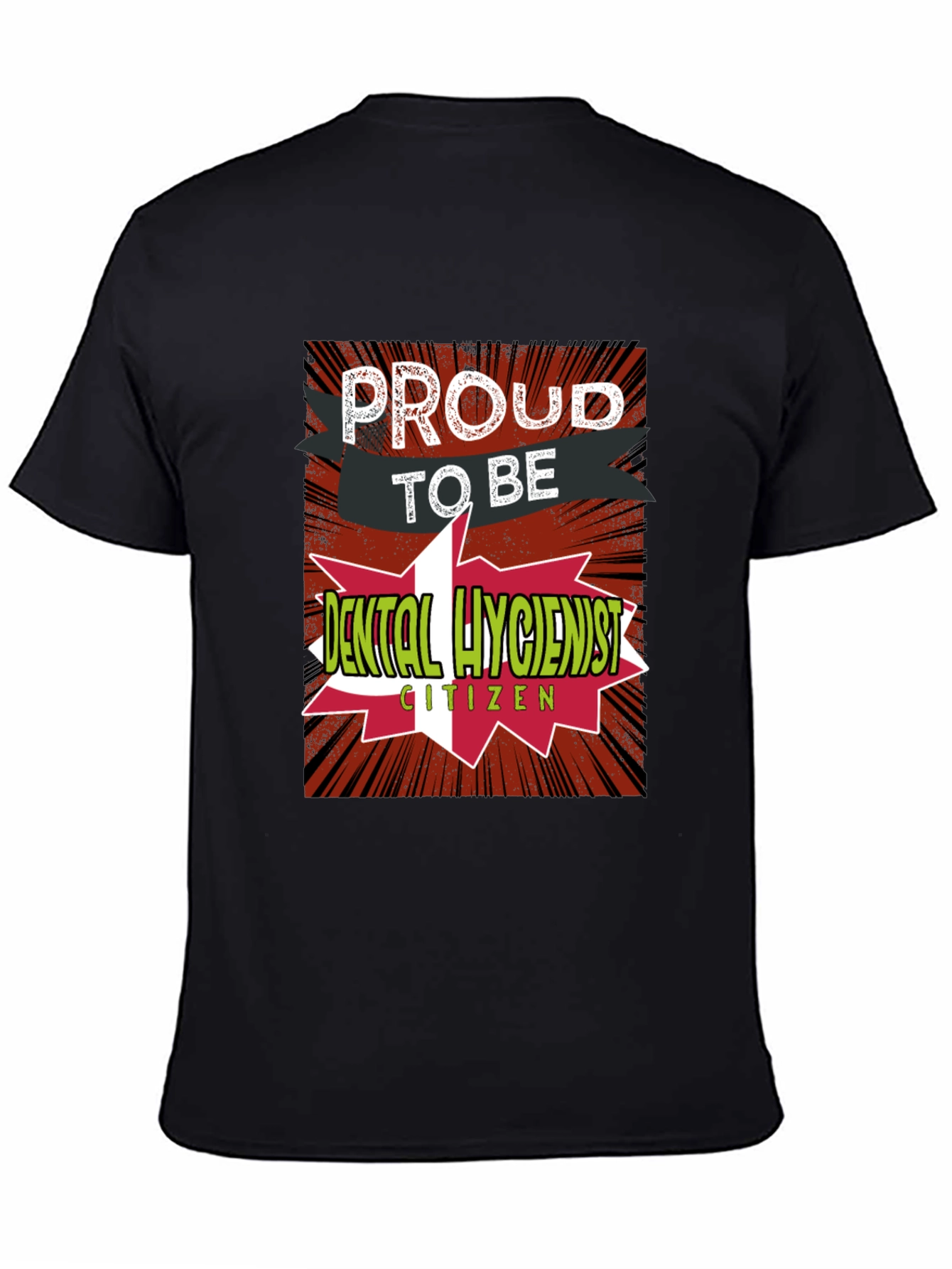 Proud Dental Hygienist T-Shirt