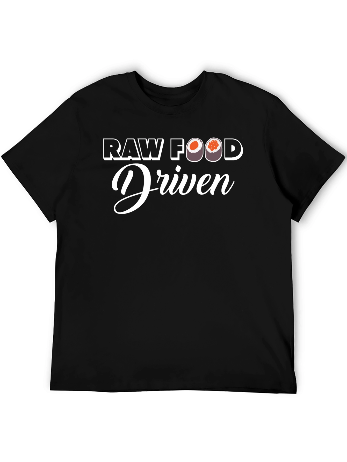 Raw Food Driven Graphic T-Shirt