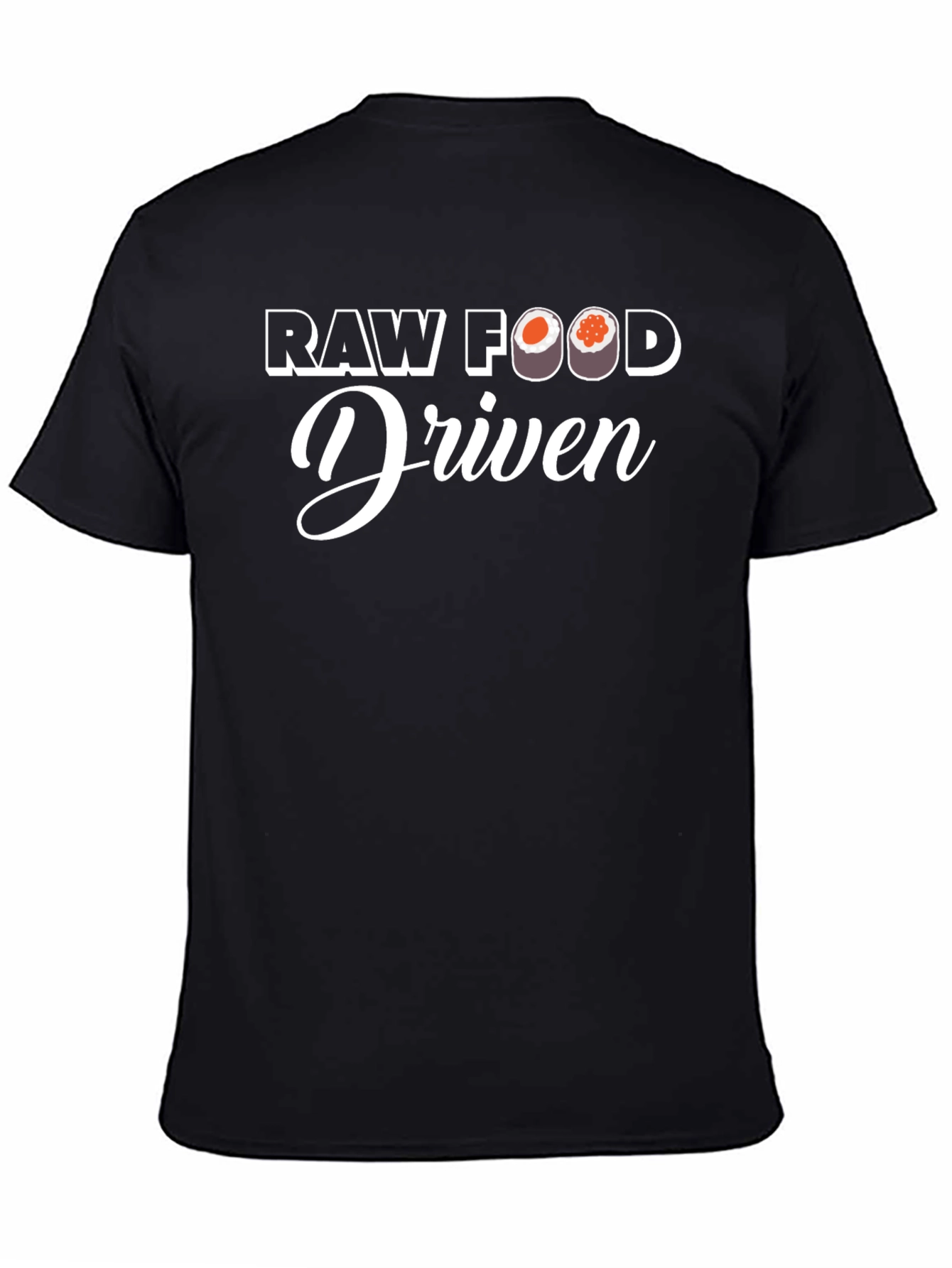 Raw Food Driven Graphic T-Shirt