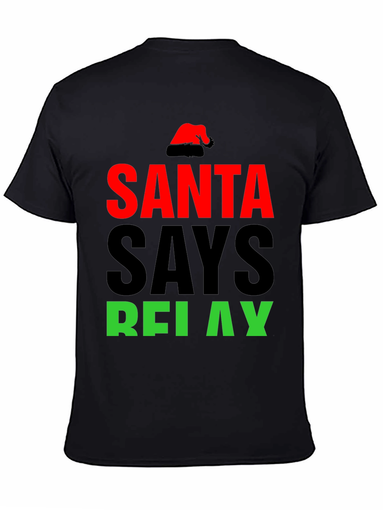 Santa Says Relax T-Shirt