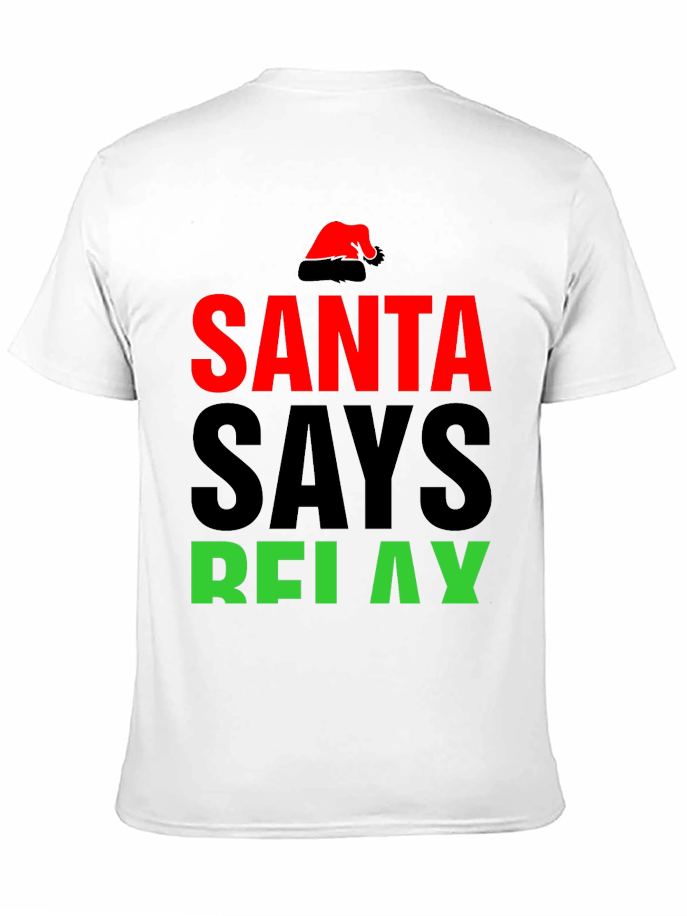 Santa Says Relax T-Shirt
