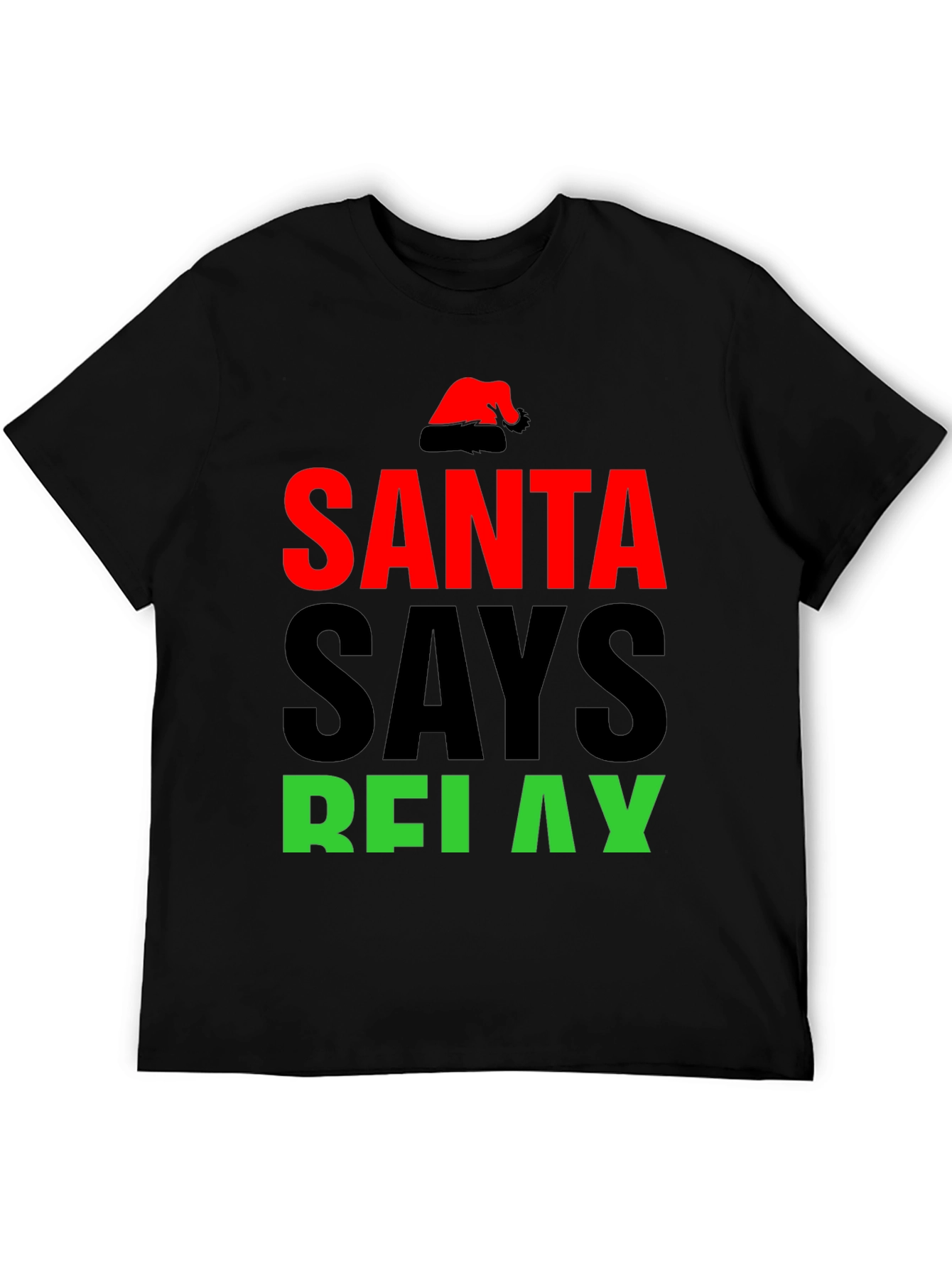 Santa Says Relax T-Shirt