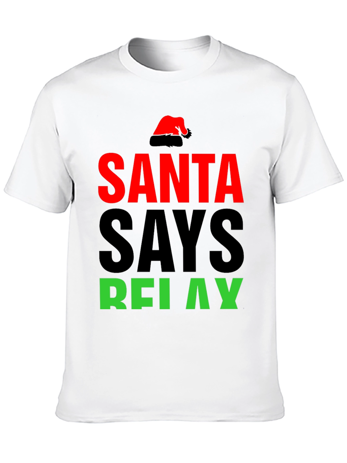 Santa Says Relax T-Shirt