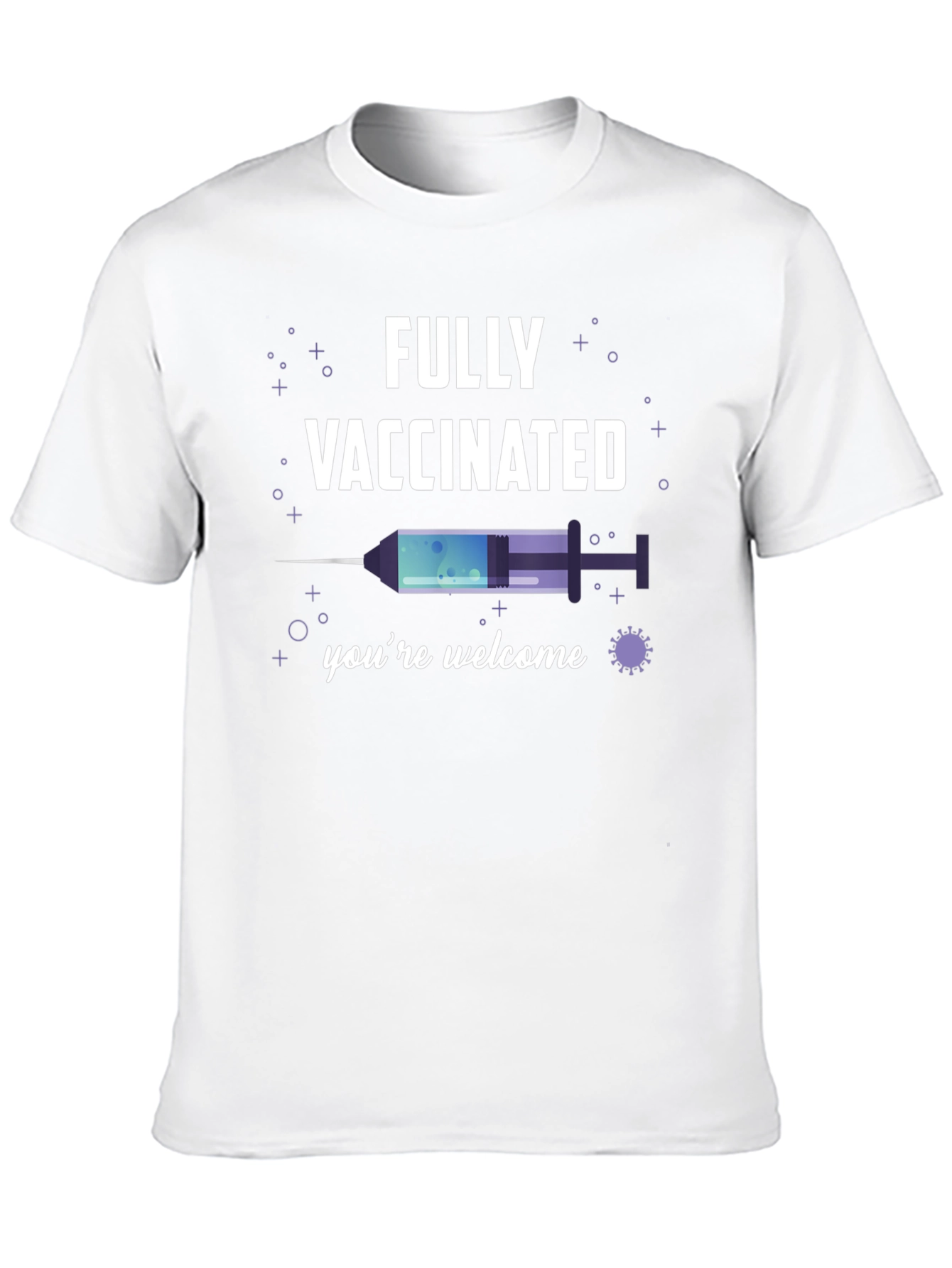 Fully Vaccinated T-Shirt Novelty Tee