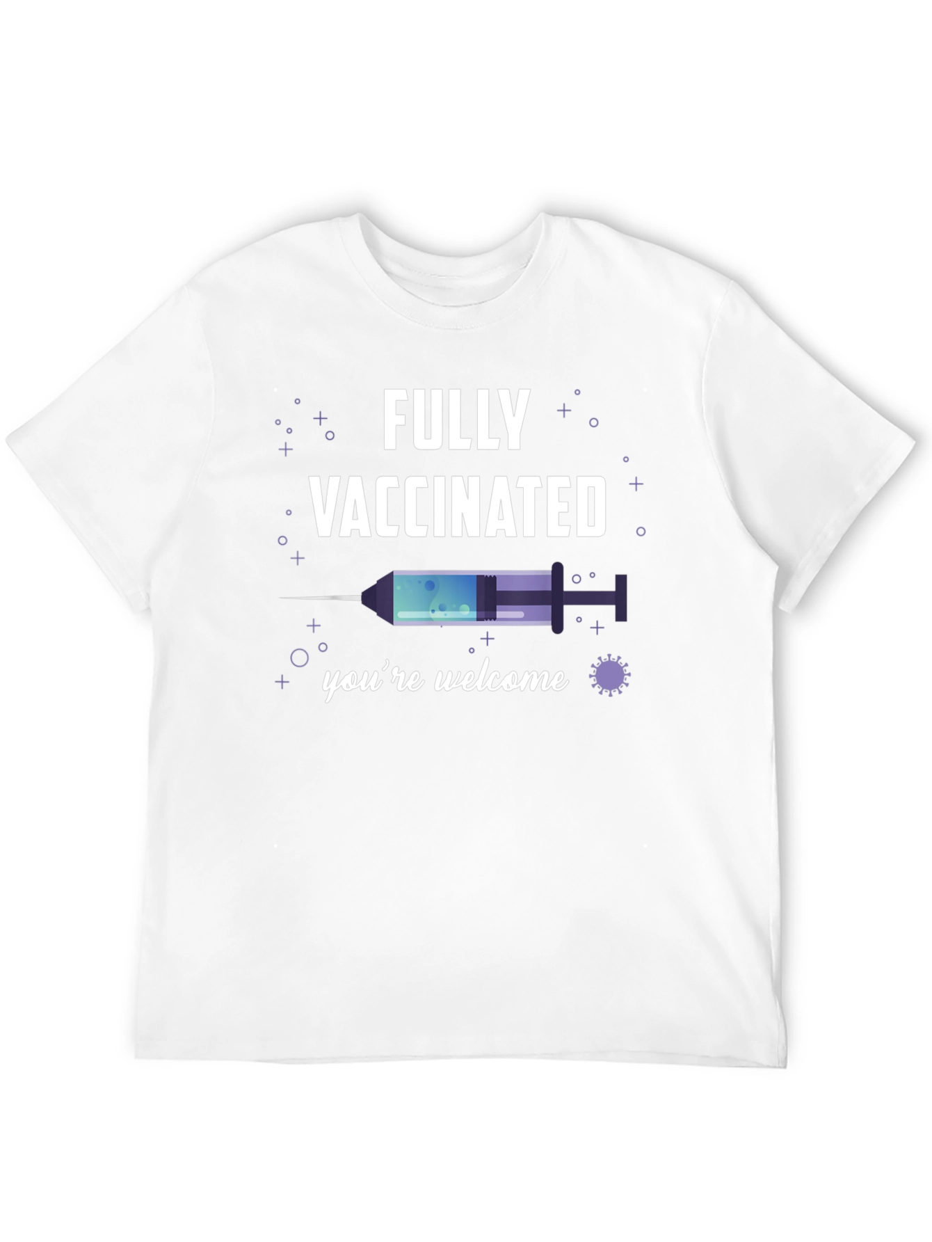 Fully Vaccinated T-Shirt Novelty Tee
