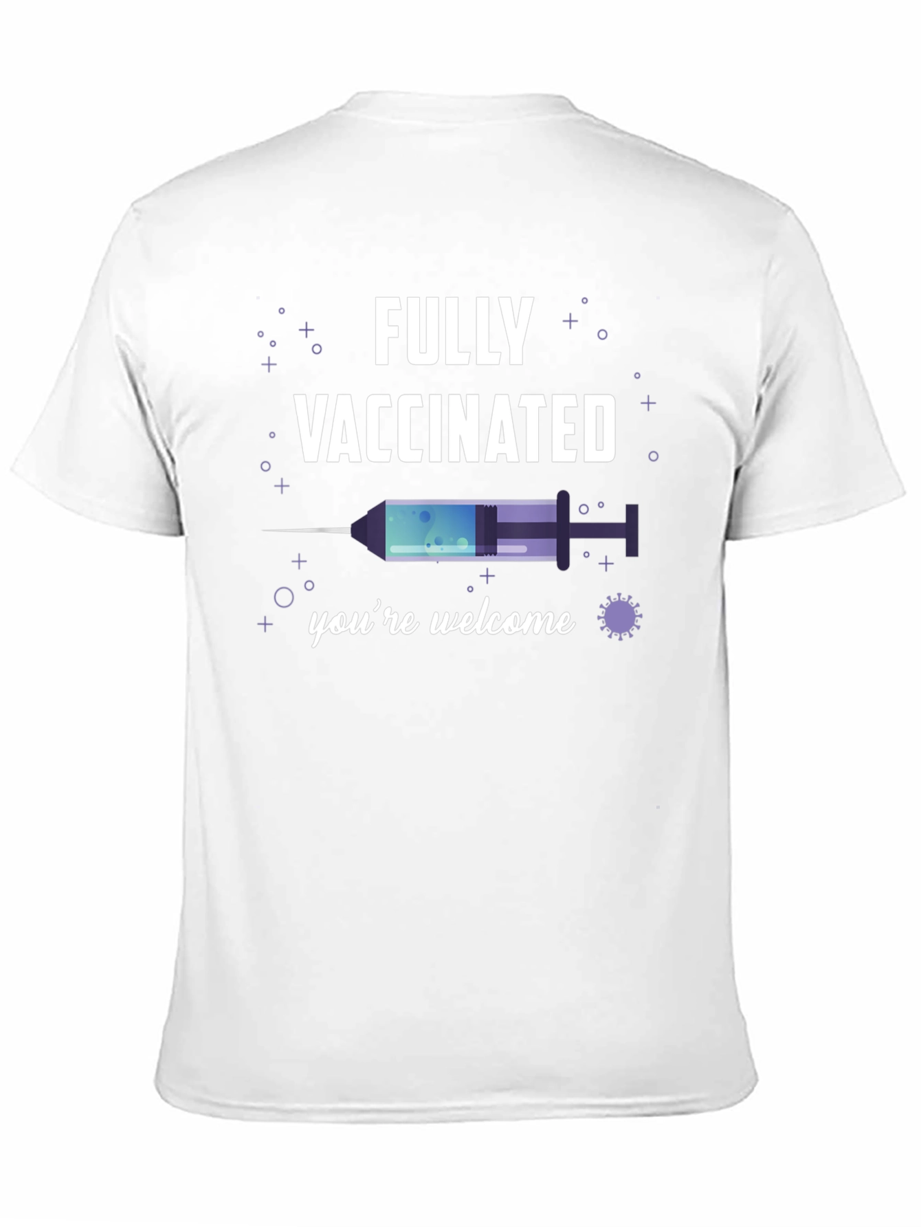 Fully Vaccinated T-Shirt Novelty Tee