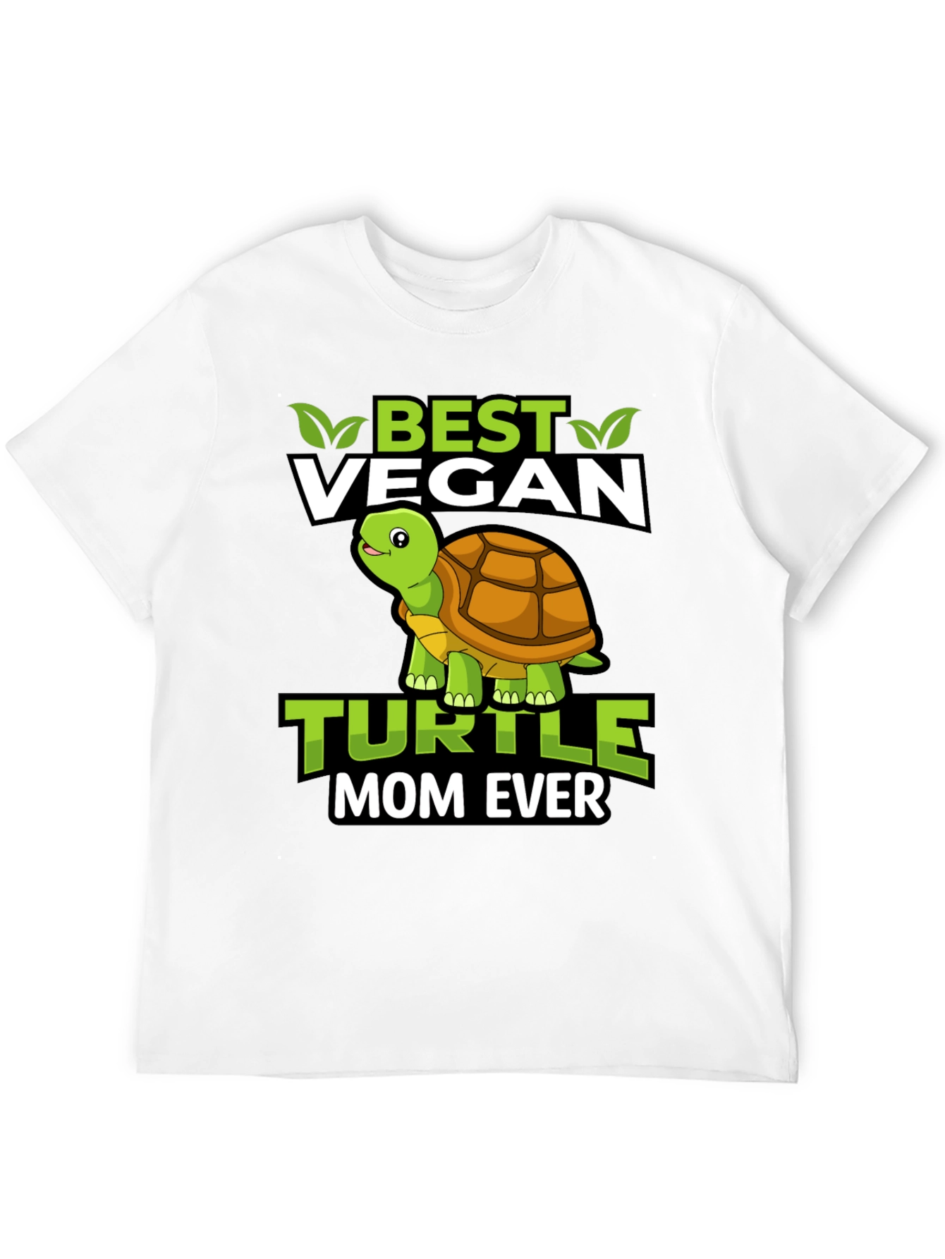 Best Vegan Turtle Mom Ever T-Shirt