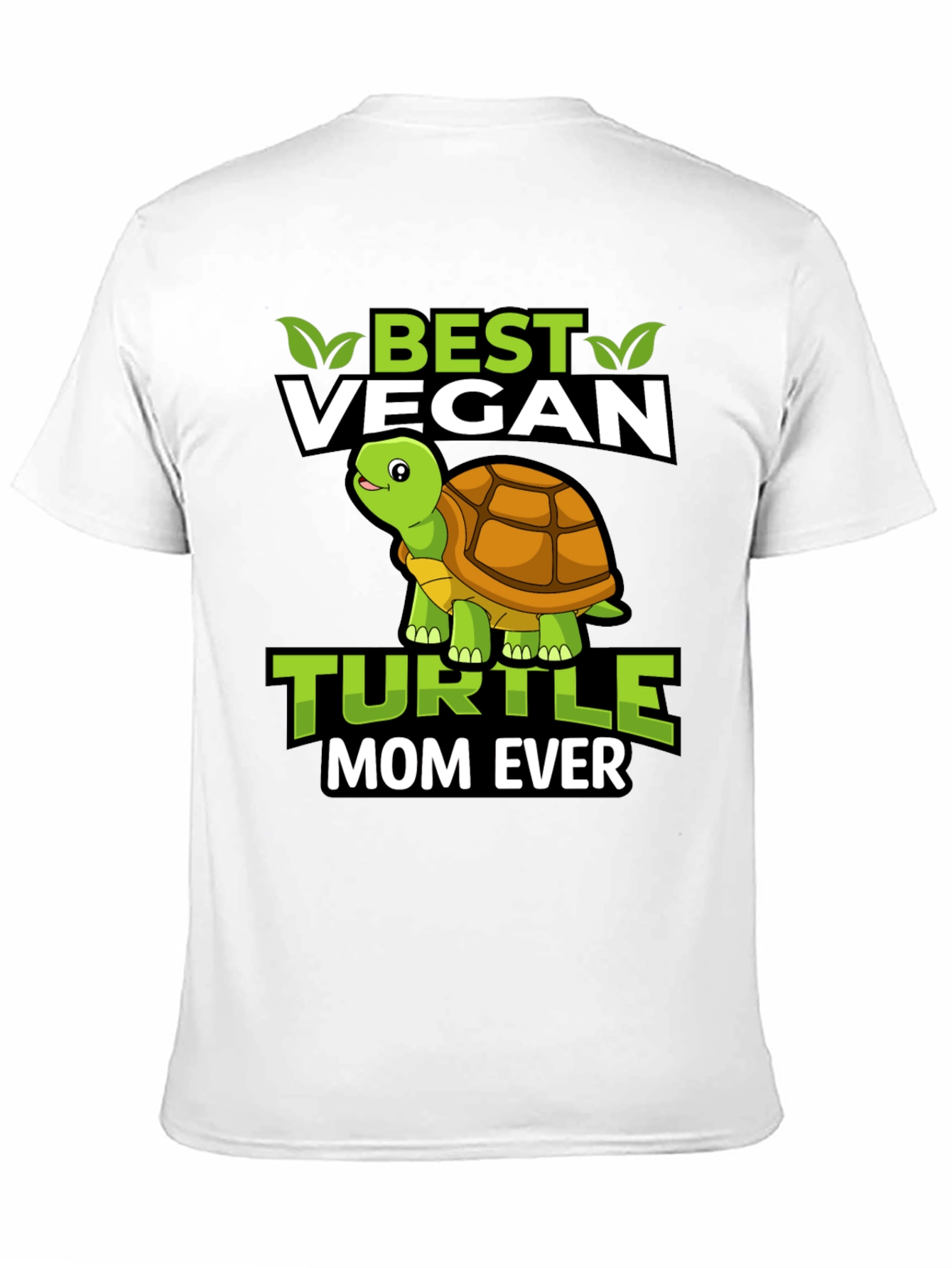 Best Vegan Turtle Mom Ever T-Shirt
