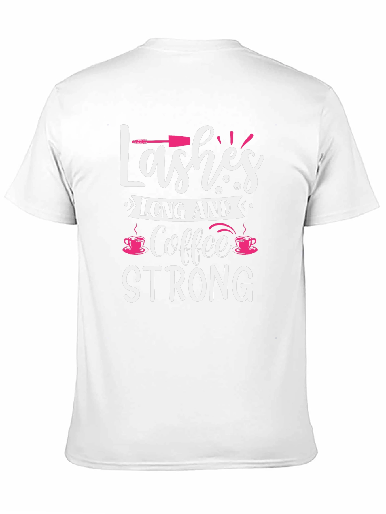 Lashes Long and Coffee Strong Black Graphic Tee