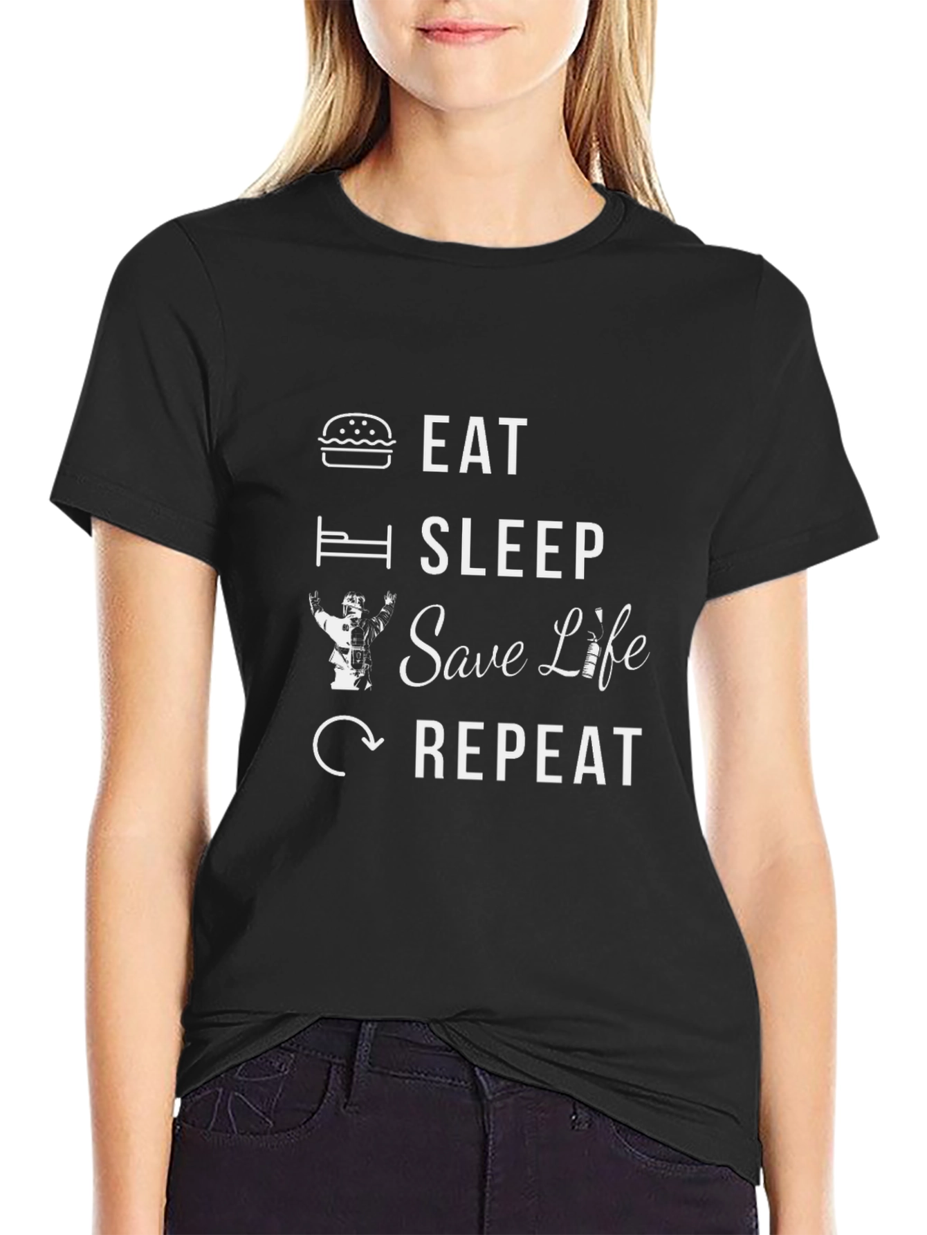 Eat Sleep Save Life Repeat Firefighter T-Shirt