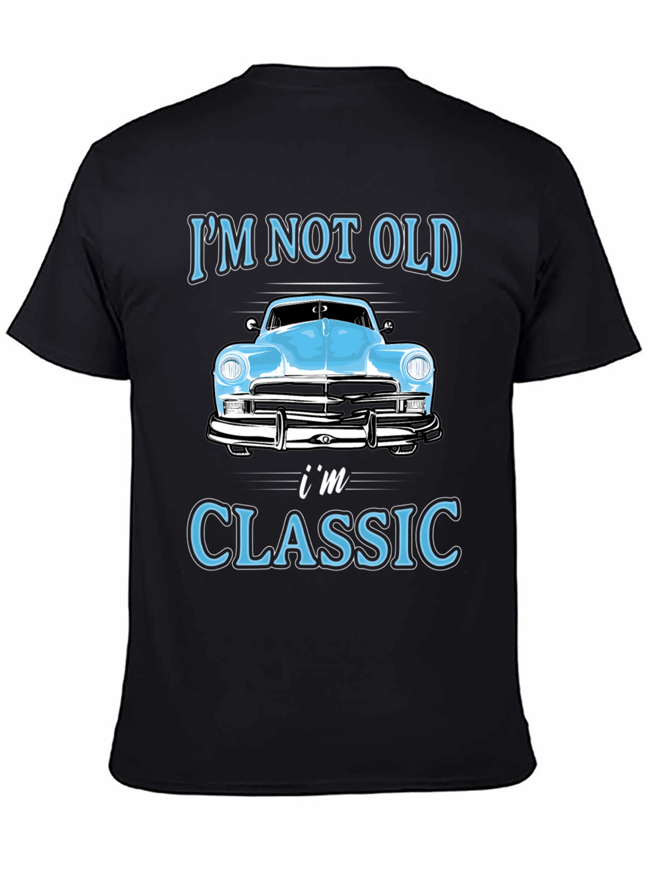 Im Not Old Im Classic T-Shirt