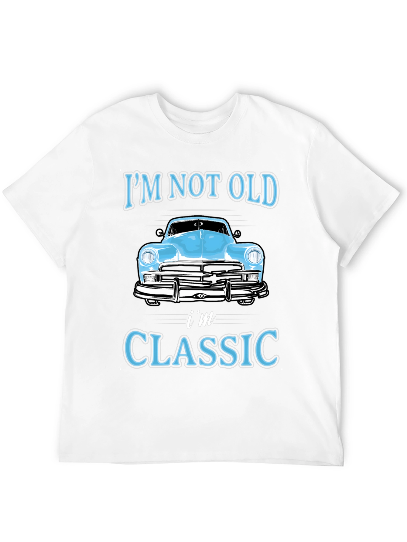 Im Not Old Im Classic T-Shirt