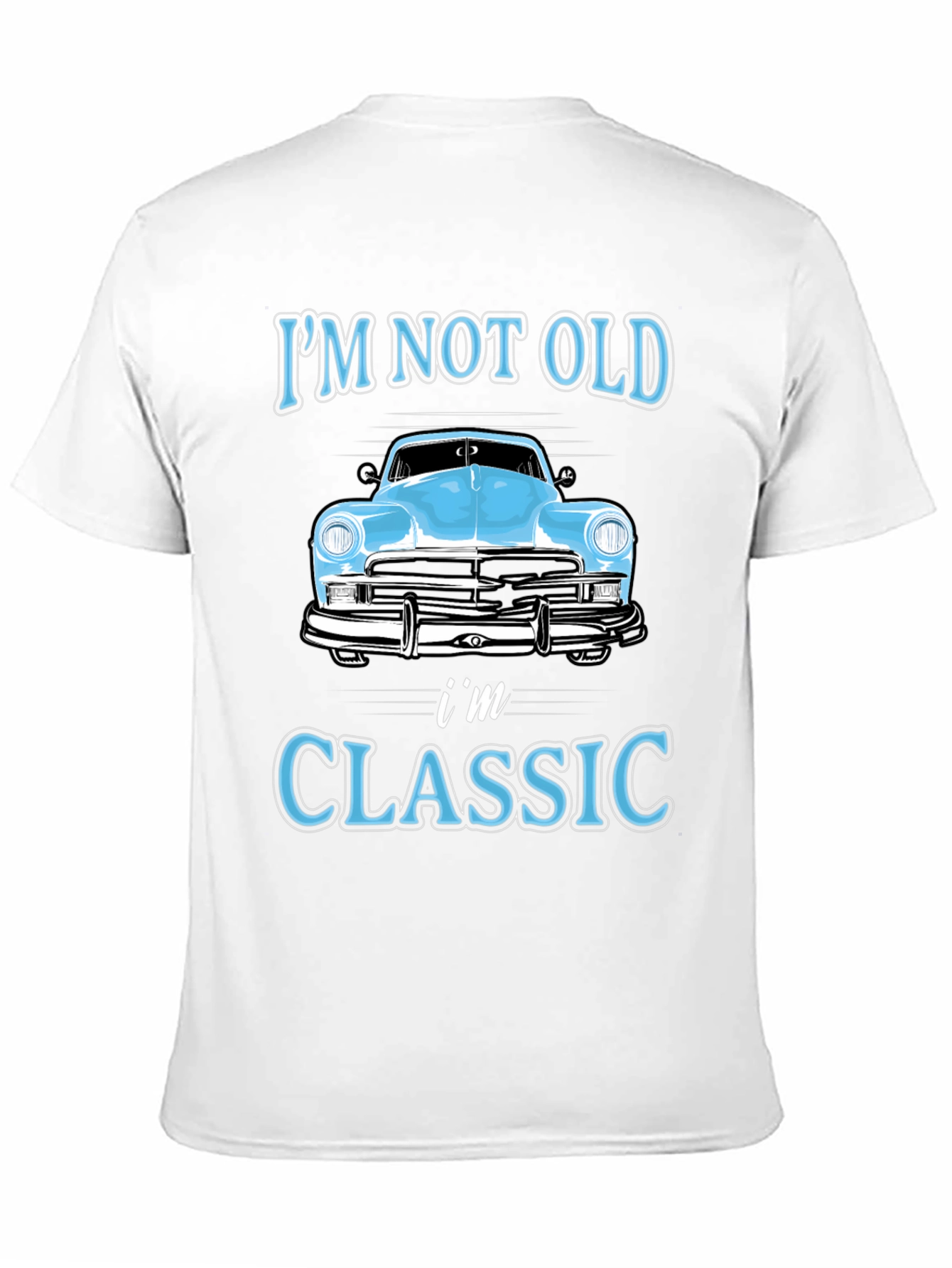 Im Not Old Im Classic T-Shirt
